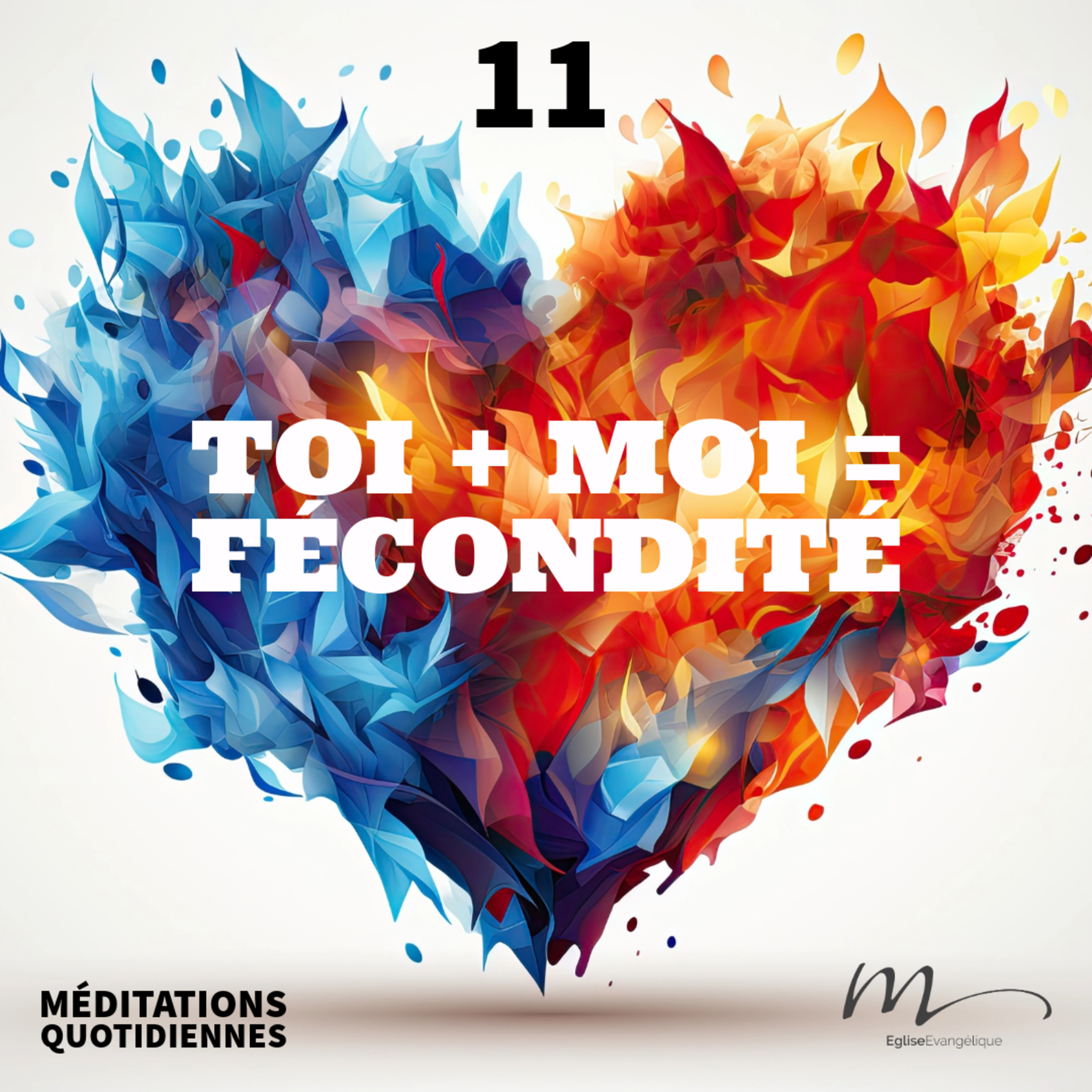 Toi + Moi = Fécondité - Intime Méditation 11 - Genèse 1.27-28 - Jéma Taboyan - Eglise M episode artwork