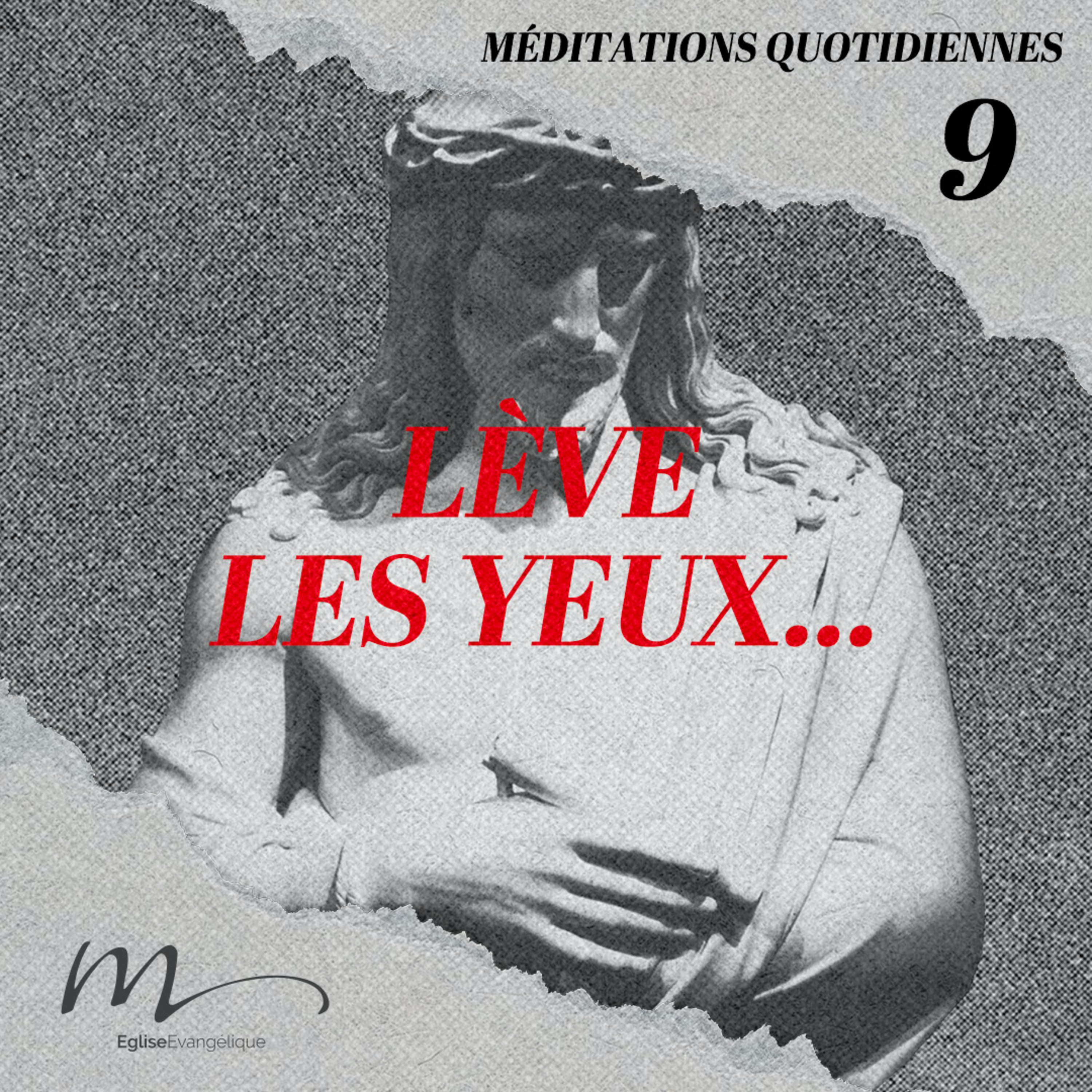 Lève les yeux... - Jésus Méditation 9 - Matthieu 17.3-5 - Jean-Pierre Civelli - Eglise M episode artwork