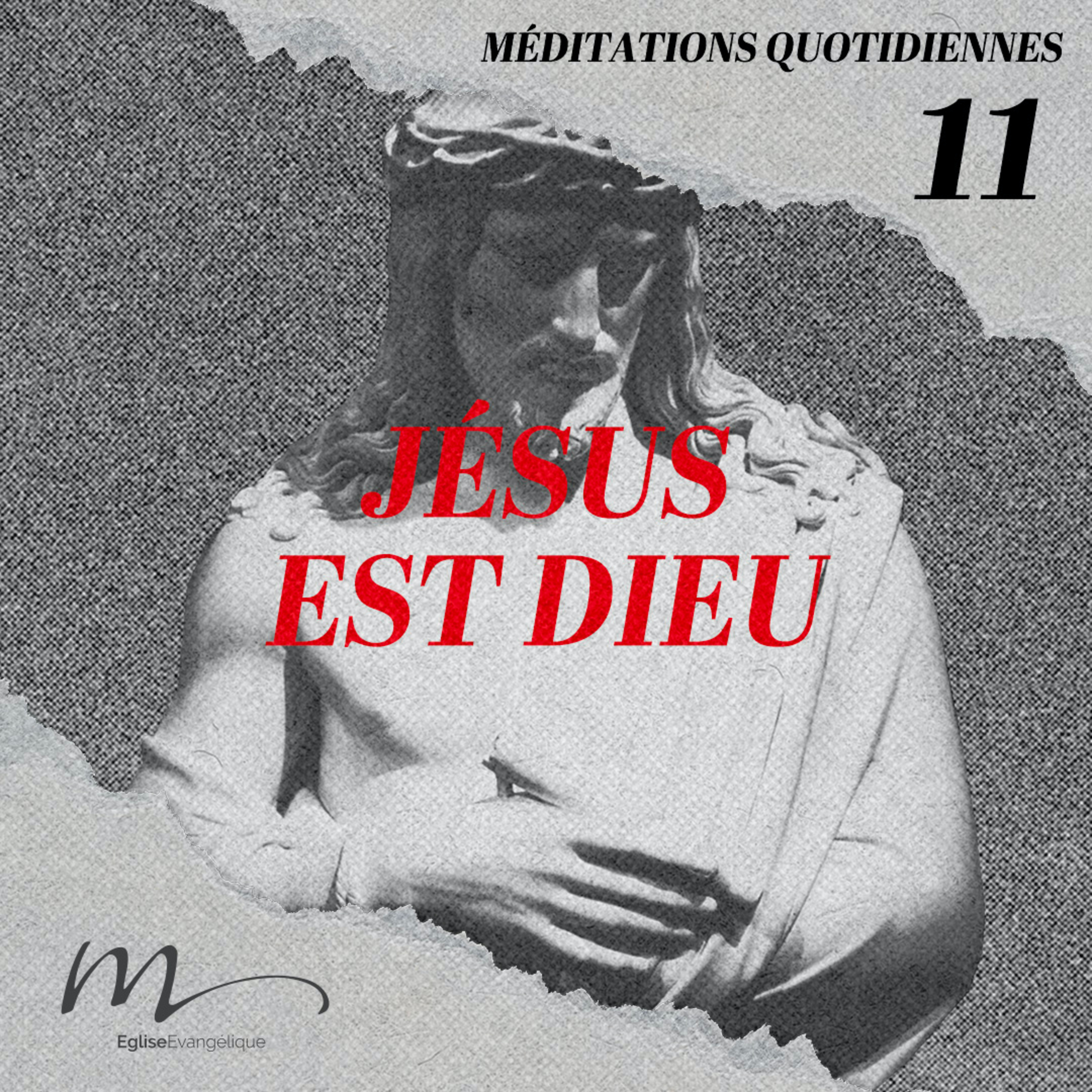 Jésus est Dieu - Jésus Méditation 11 - Apocalypse 1.12-16 - Jean-Pierre Civelli - Eglise M episode artwork