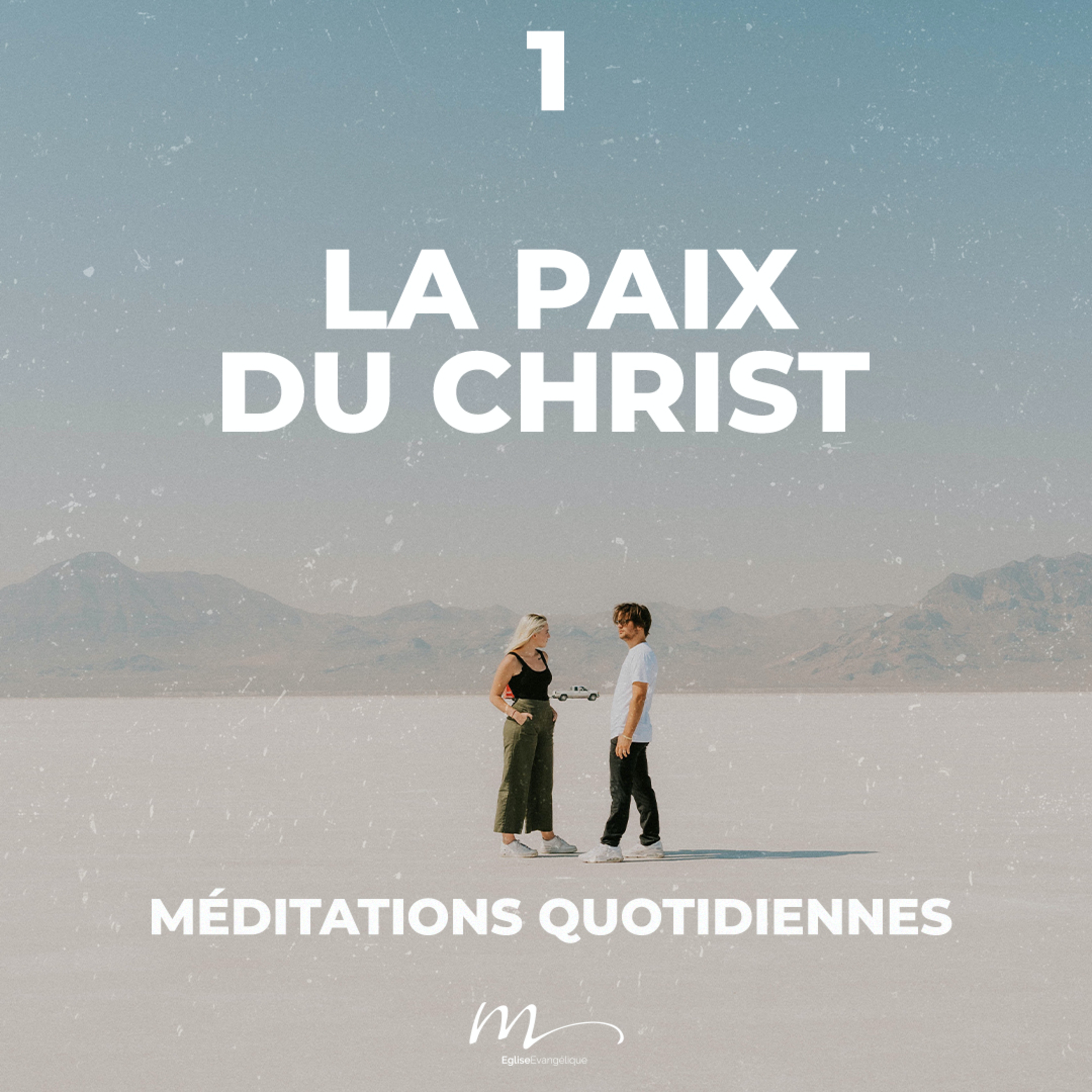 La paix du Christ - Rencontres Inattendues Méditation 1 - Jean 20.21 - Jérémie Chamard - Eglise M episode artwork