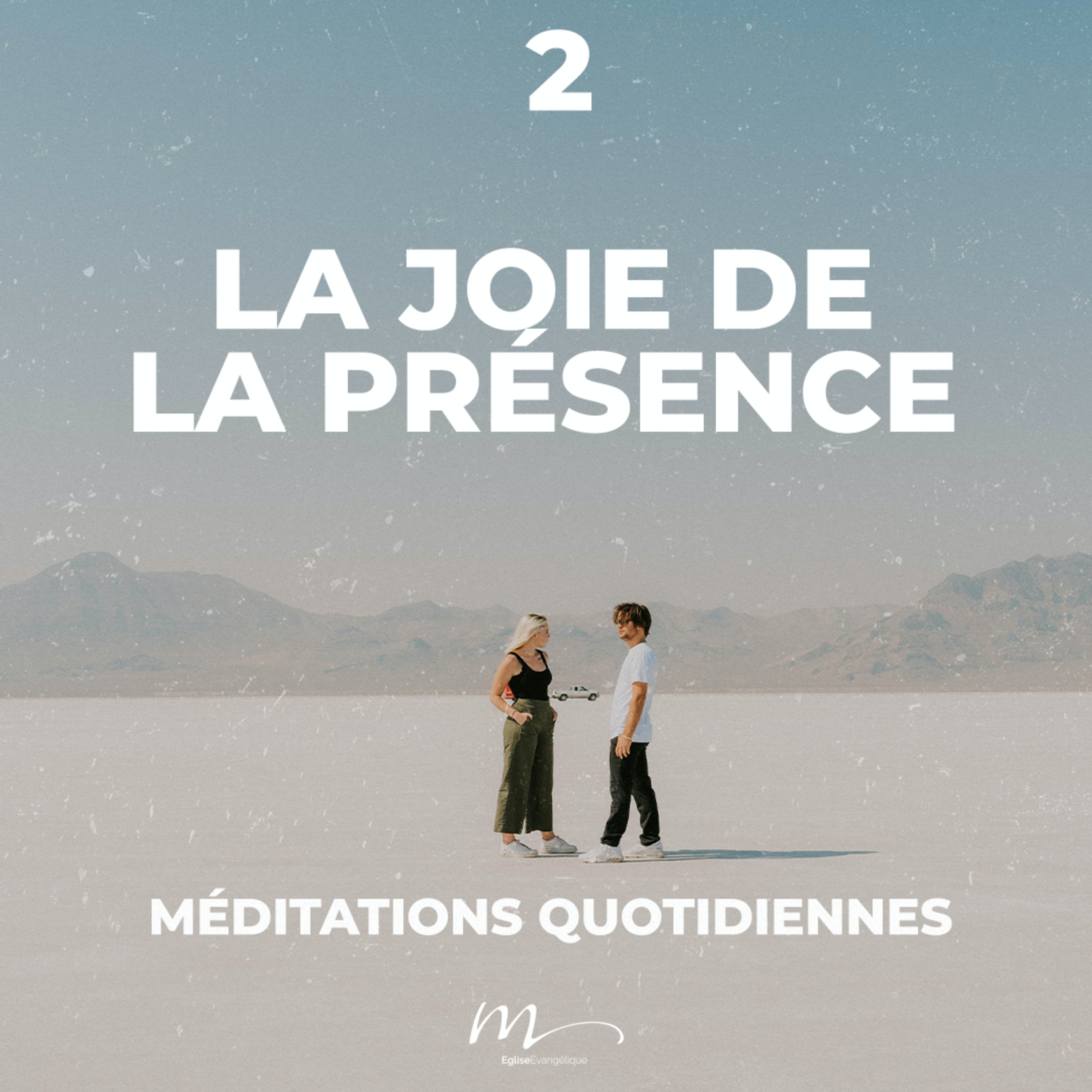 La joie de la présence - Rencontres Inattendues Méditation 2 - Jean 20.20 - Jérémie Chamard - Eglise M episode artwork