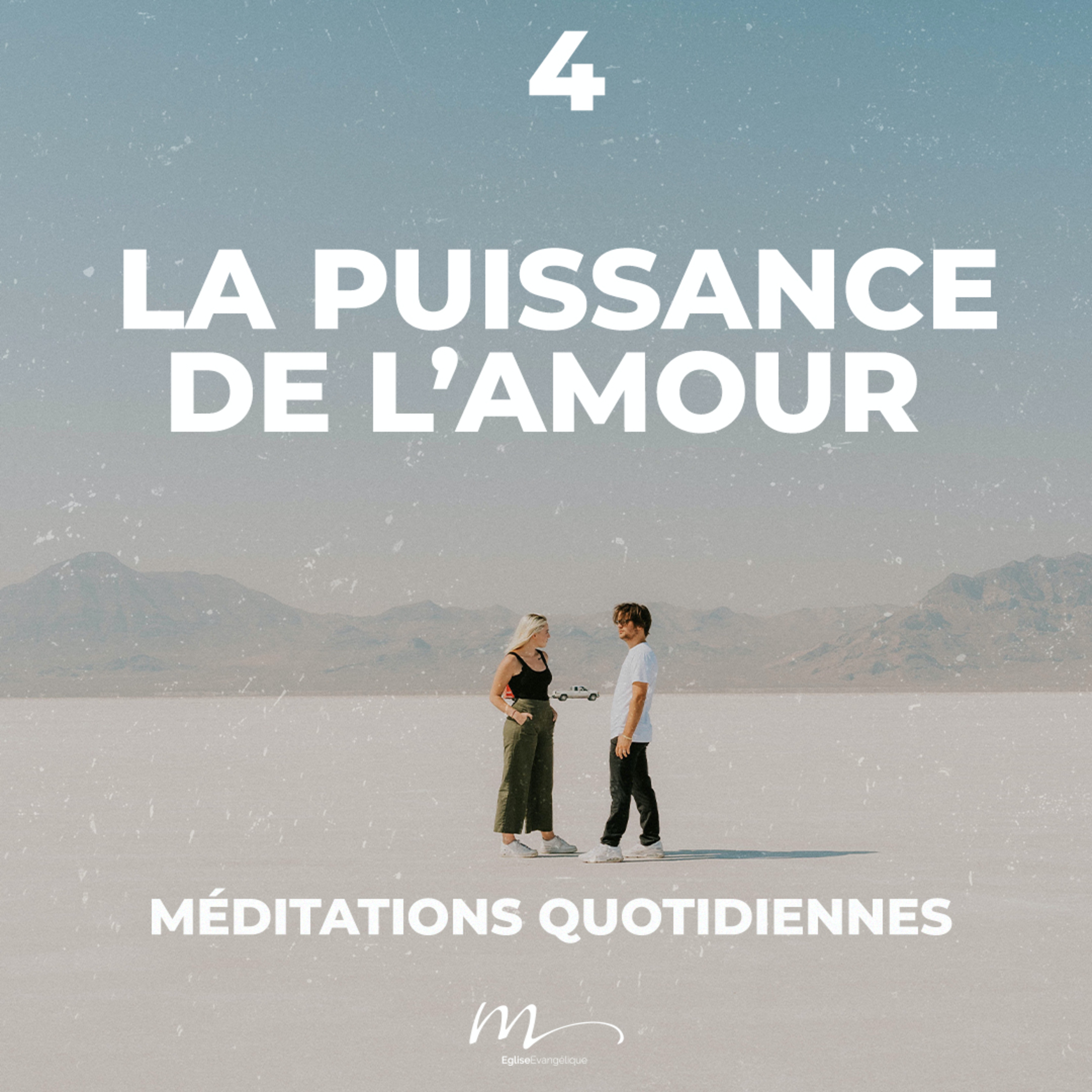 La puissance de l’amour - Rencontres Inattendues Méditation 4 - Jean 20.27-28 - Jérémie Chamard - Eglise M episode artwork