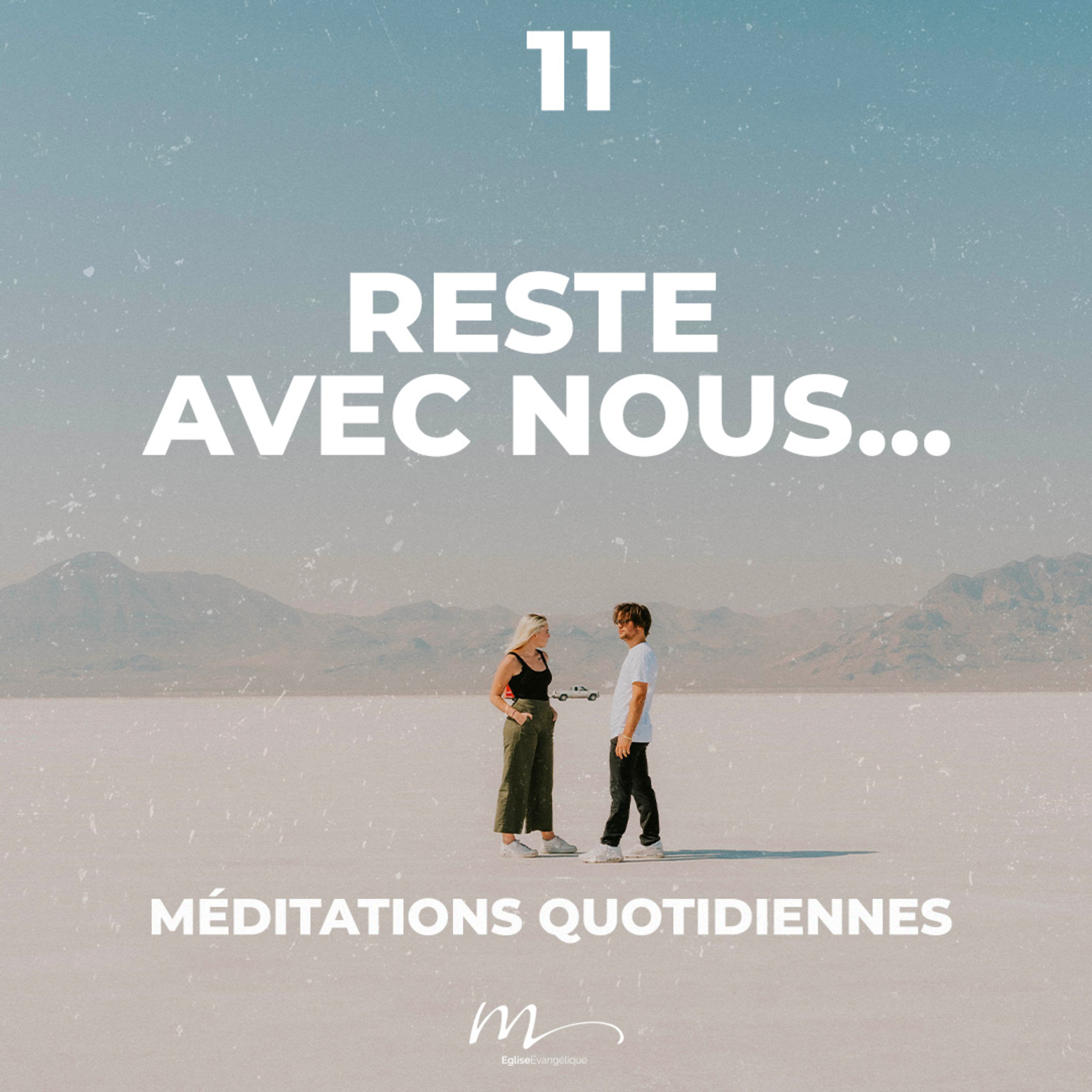 Reste avec nous… - Rencontres Inattendues Méditation 11 - Luc 24.29 - Jéma Taboyan - Eglise M episode artwork