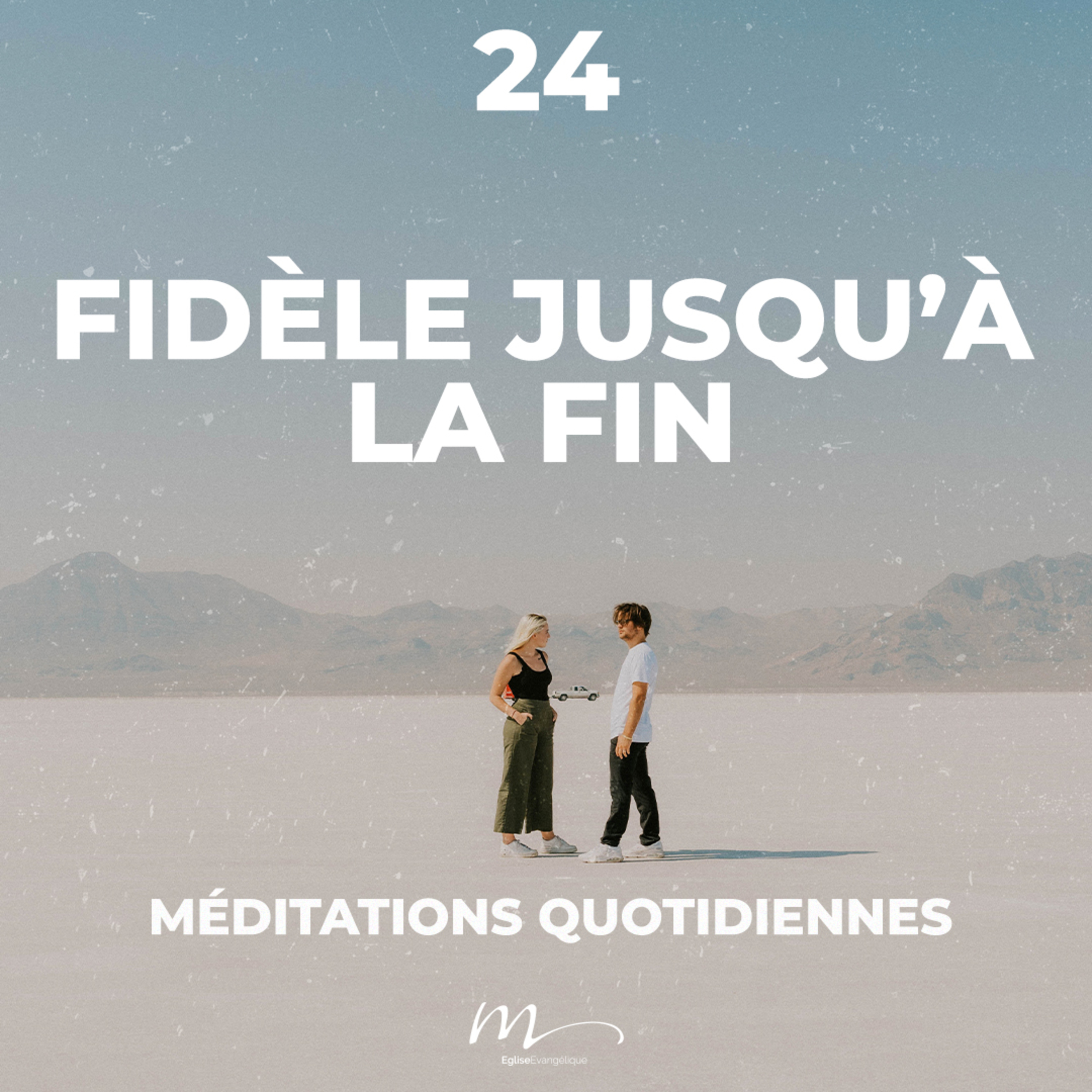 Fidèle jusqu’à la fin - Rencontres Inattendues Méditation 24 - Psaumes 145.14 - Jérémie Chamard - Eglise M episode artwork
