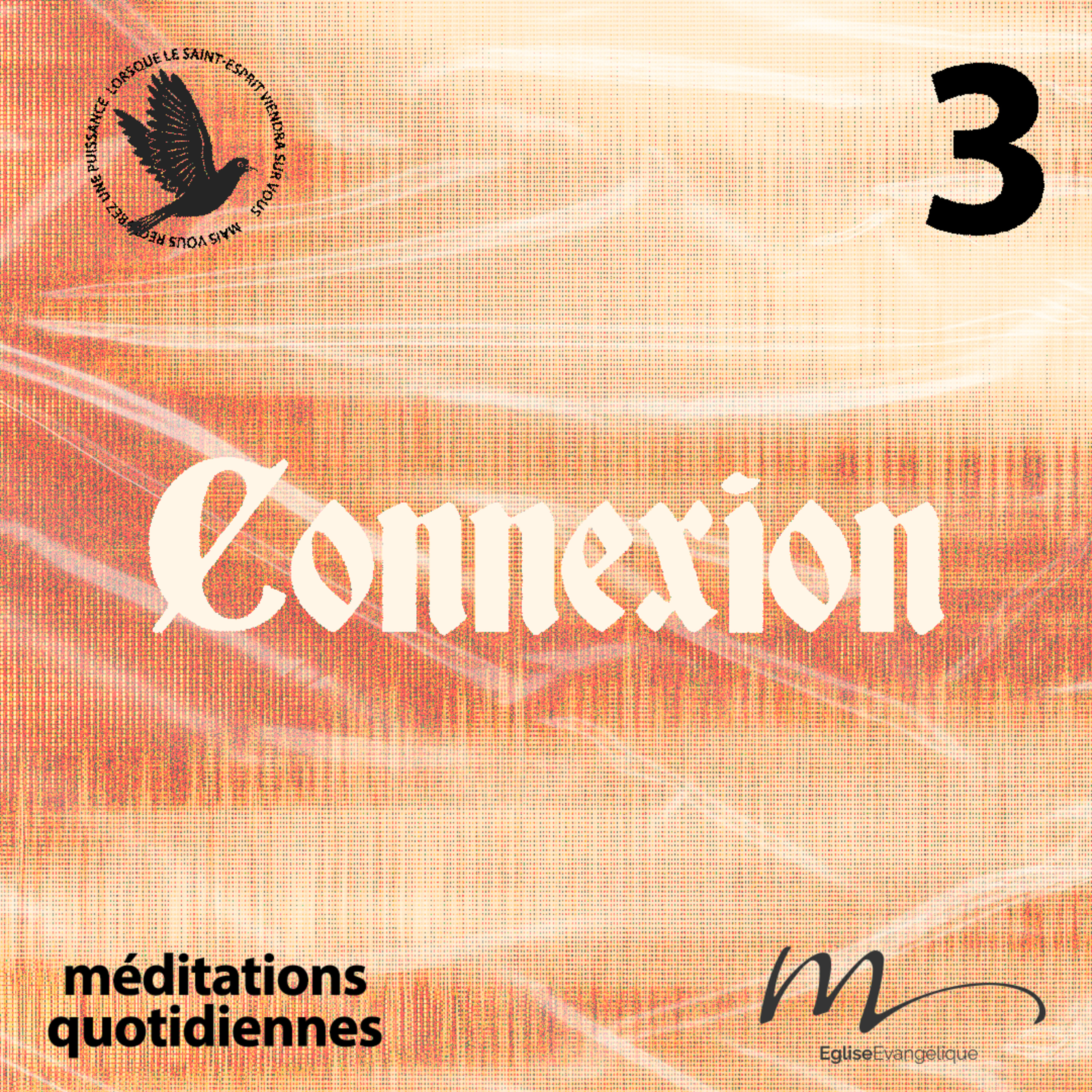 Connexion - Saint-Esprit Méditation 3 - 1 Corinthiens 2.10-11 - Jérémie Chamard - Eglise M episode artwork