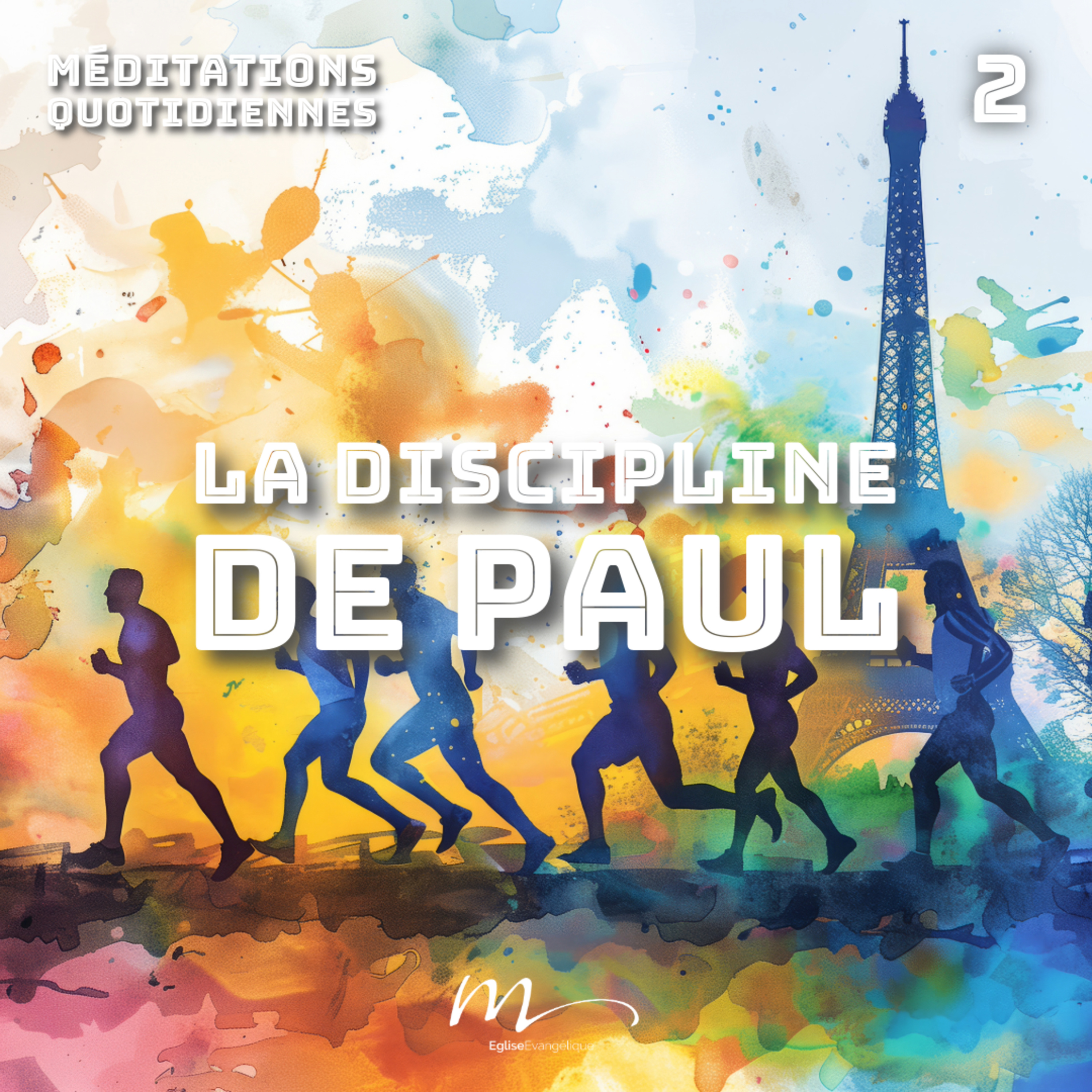 La discipline de Paul - Champions Méditation 2 - Philippiens 3.13-14 - Jérémie Chamard - Eglise M episode artwork
