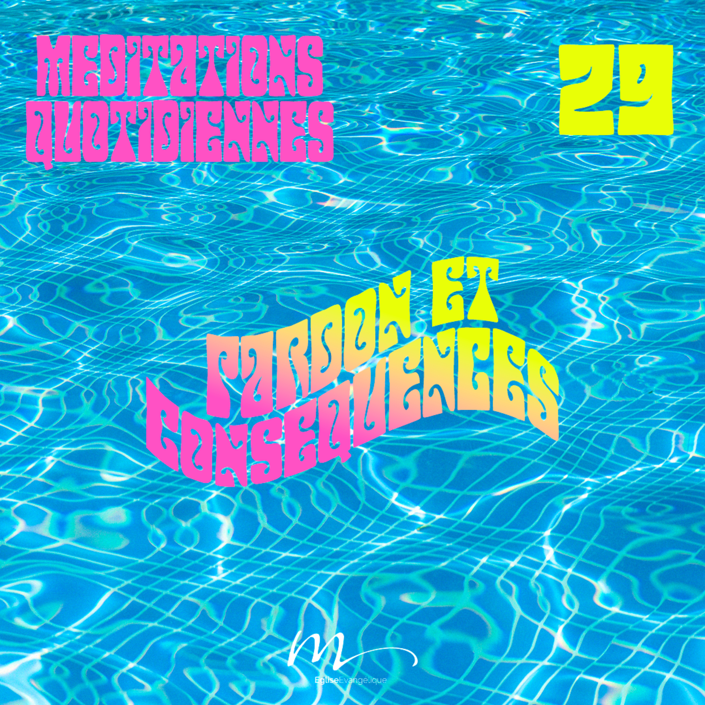 Pardon et conséquences - C'est l'été Méditation 29 - Psaumes 51.12-14 - Jéma Taboyan - Eglise M episode artwork