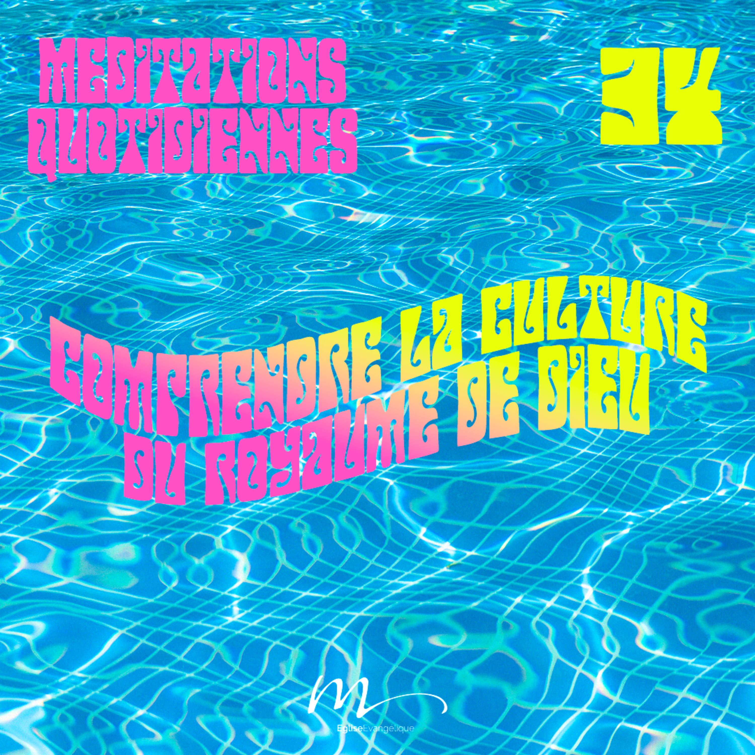 Comprendre la culture du Royaume de Dieu - C'est l'été Méditation 34 - 1 Corinthiens 2.16 - Jéma Taboyan - Eglise M episode artwork