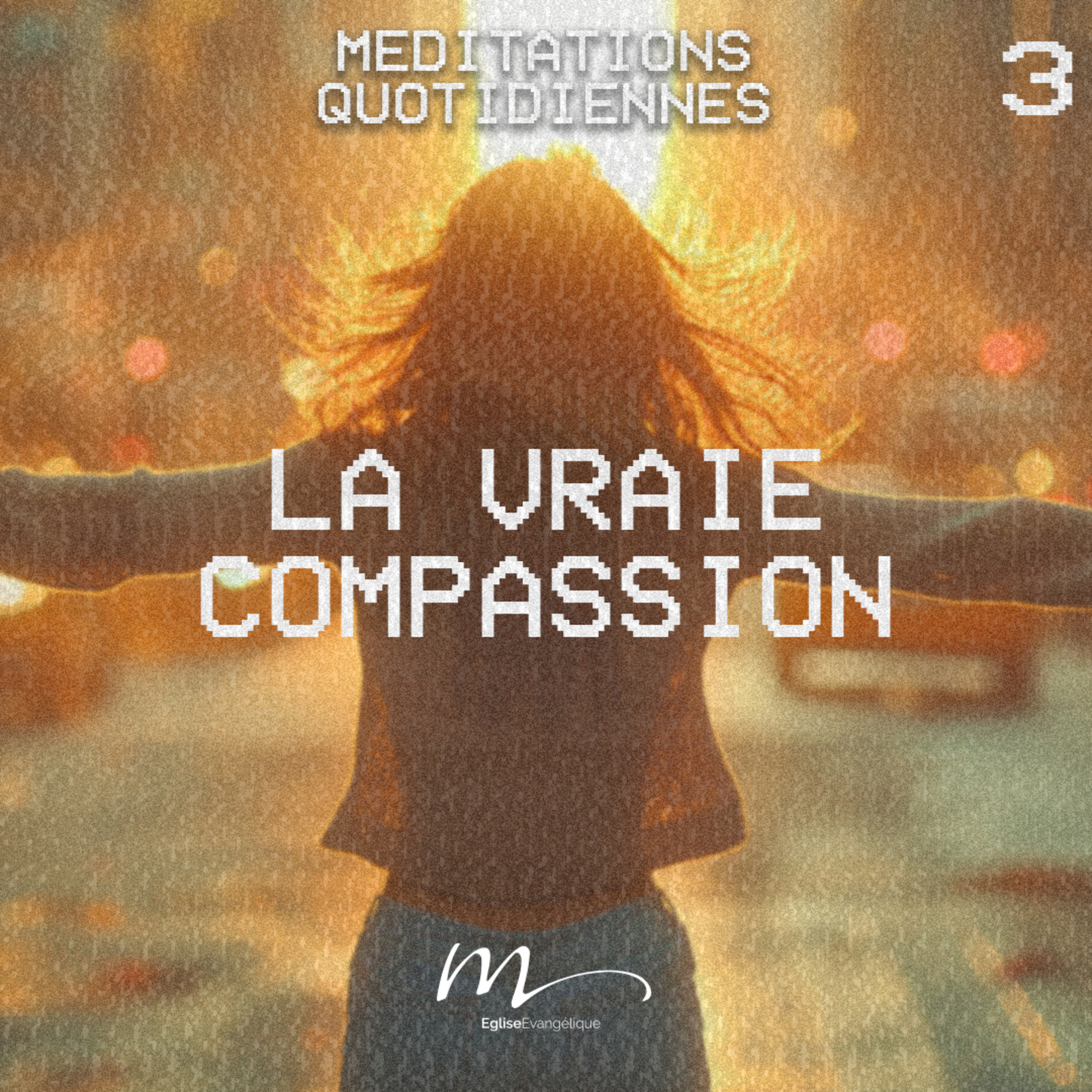 La vraie compassion - Vivre & Proclamer Méditation 3 - Luc 10.33-34 - Jérémie Chamard - Eglise M episode artwork