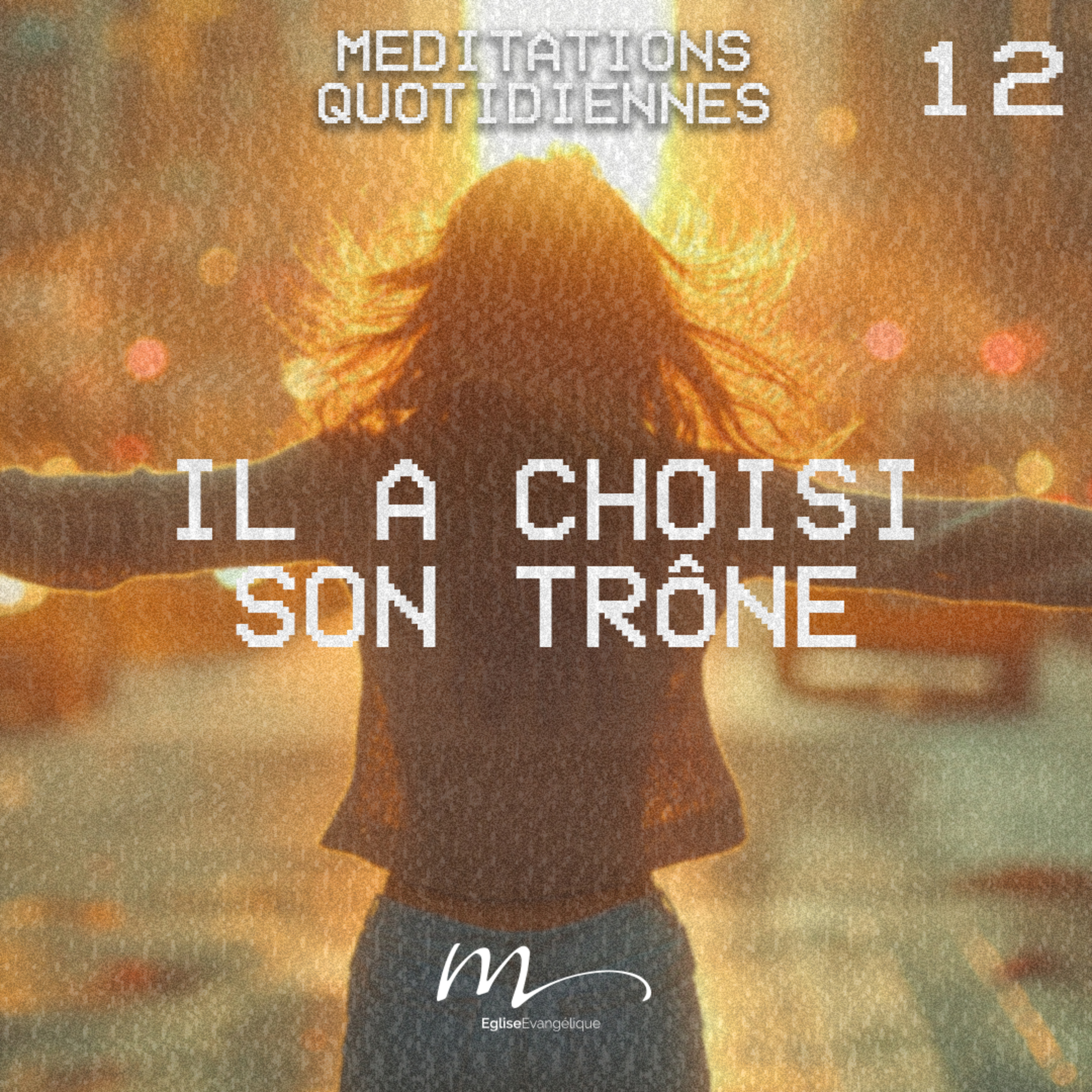 Il a choisi son trône - Vivre & Proclamer Méditation 12 - 1 Corinthiens 3.16 - Jéma Taboyan - Eglise M episode artwork