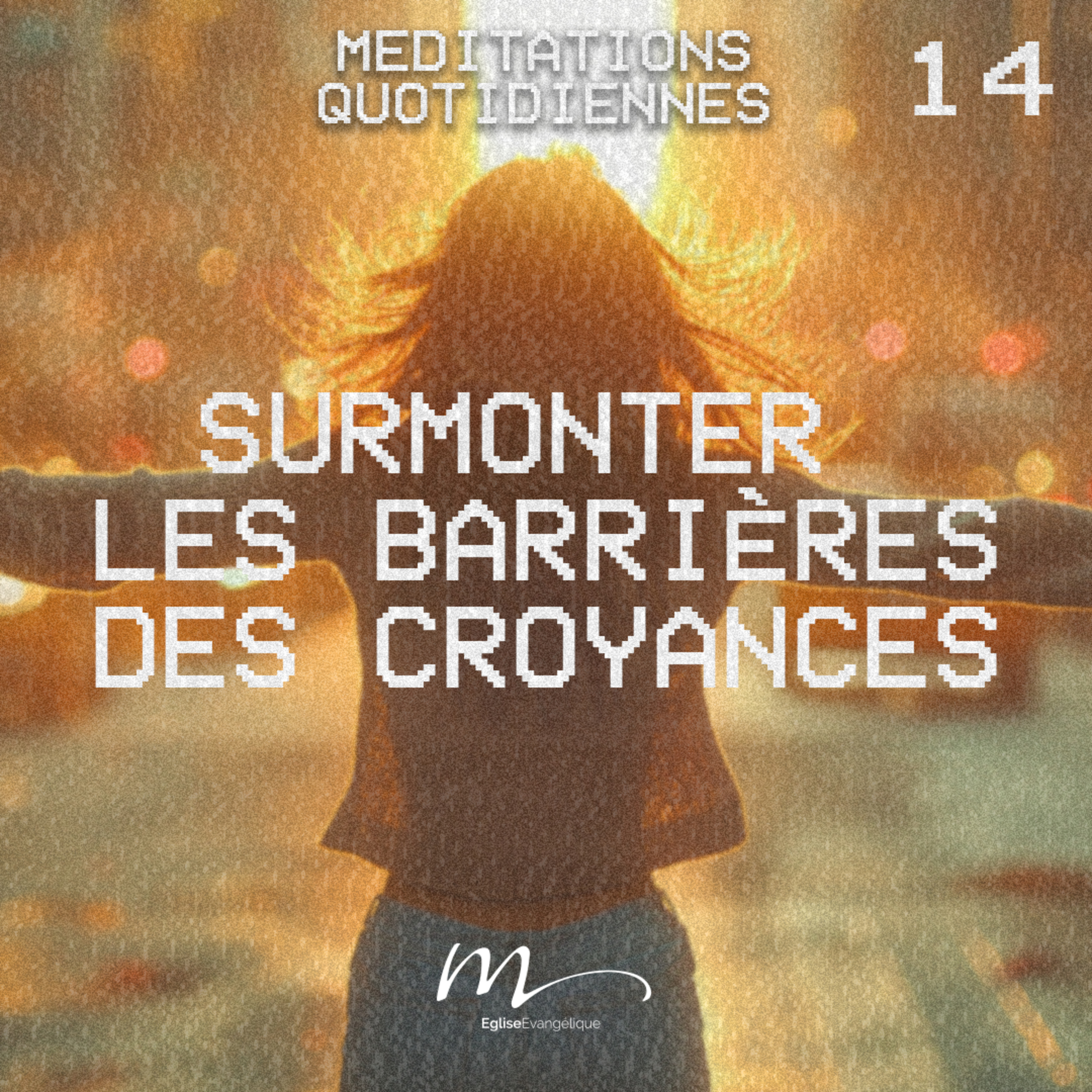 Surmonter les barrières des croyances - Vivre & Proclamer Méditation 14 - Actes 13.44-46 - Jean-Pierre Civelli - Eglise M episode artwork