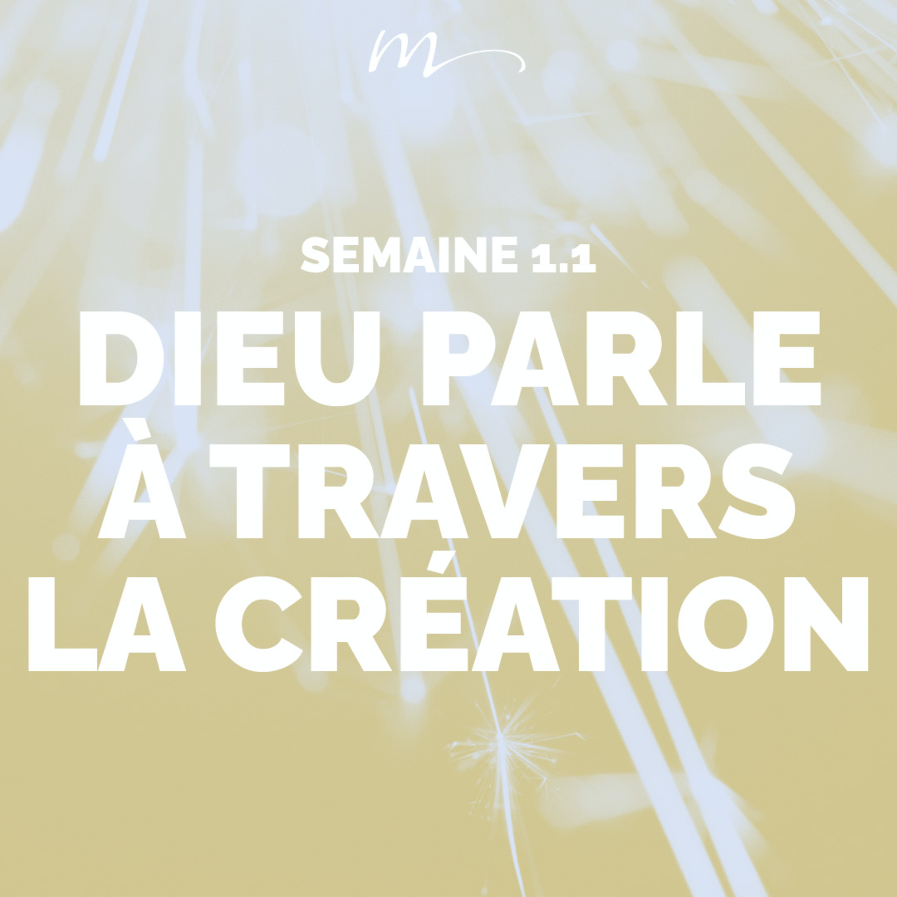 Dieu parle à travers la Création - Écoute ! Méditation 1 - Psaumes 19.2 - Jérémie Chamard - Eglise M episode artwork