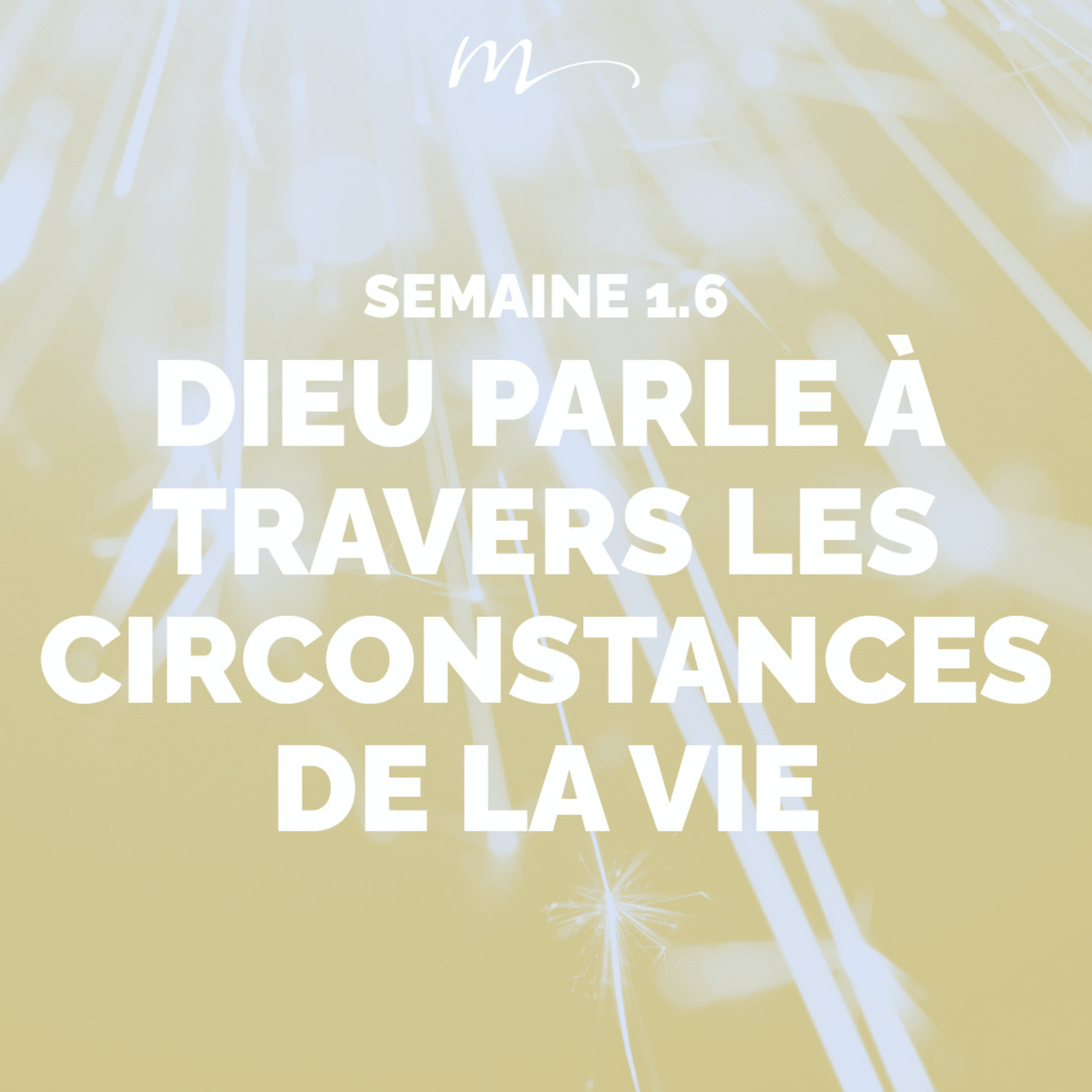 Dieu parle à travers les circonstances de la vie - Écoute ! Méditation 6 - Romains 8.28 - Jérémie Chamard - Eglise M episode artwork