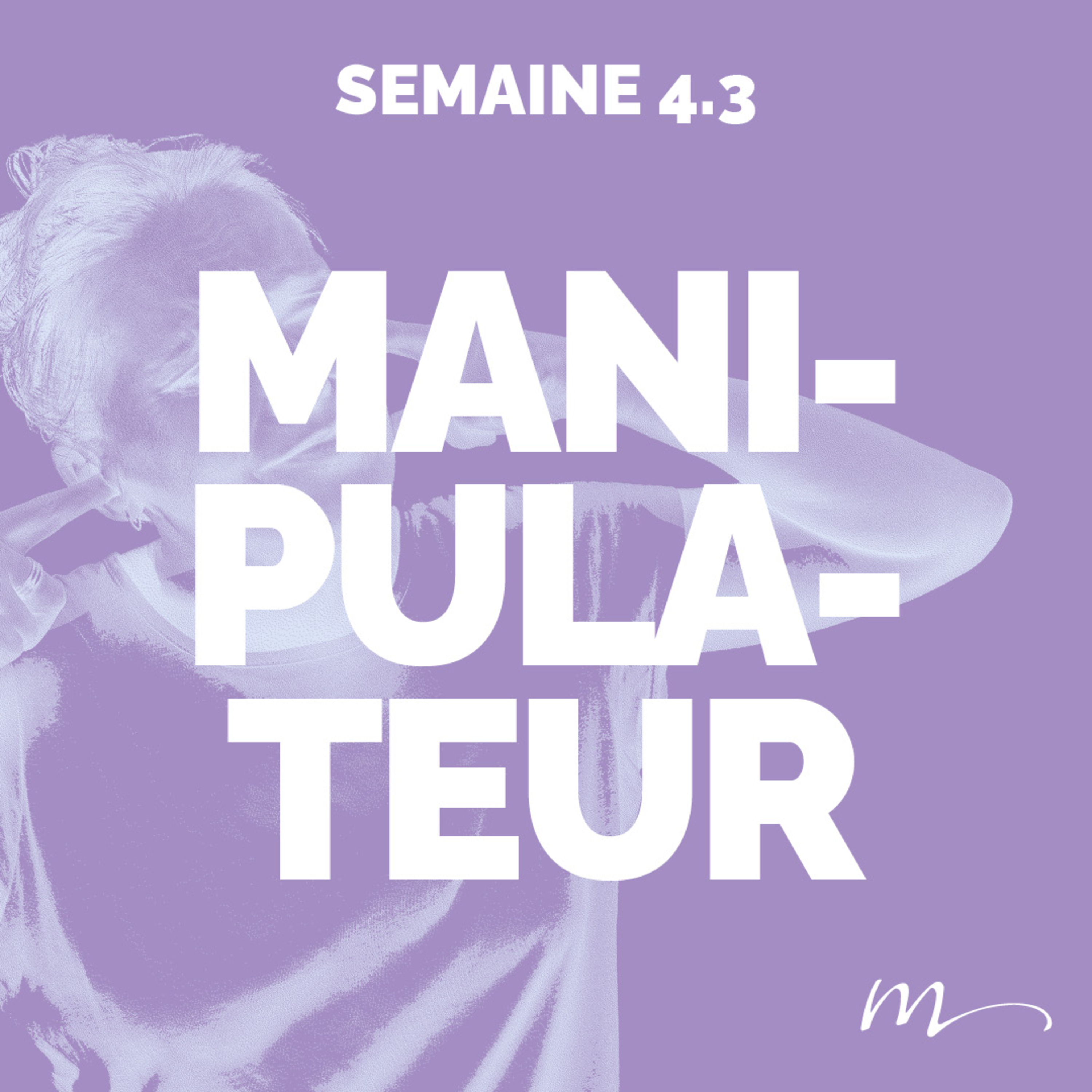 Manipulateur - Écoute ! Méditation 21 - 1 Samuel 18.17-23 - Jean-Pierre Civelli - Eglise M episode artwork