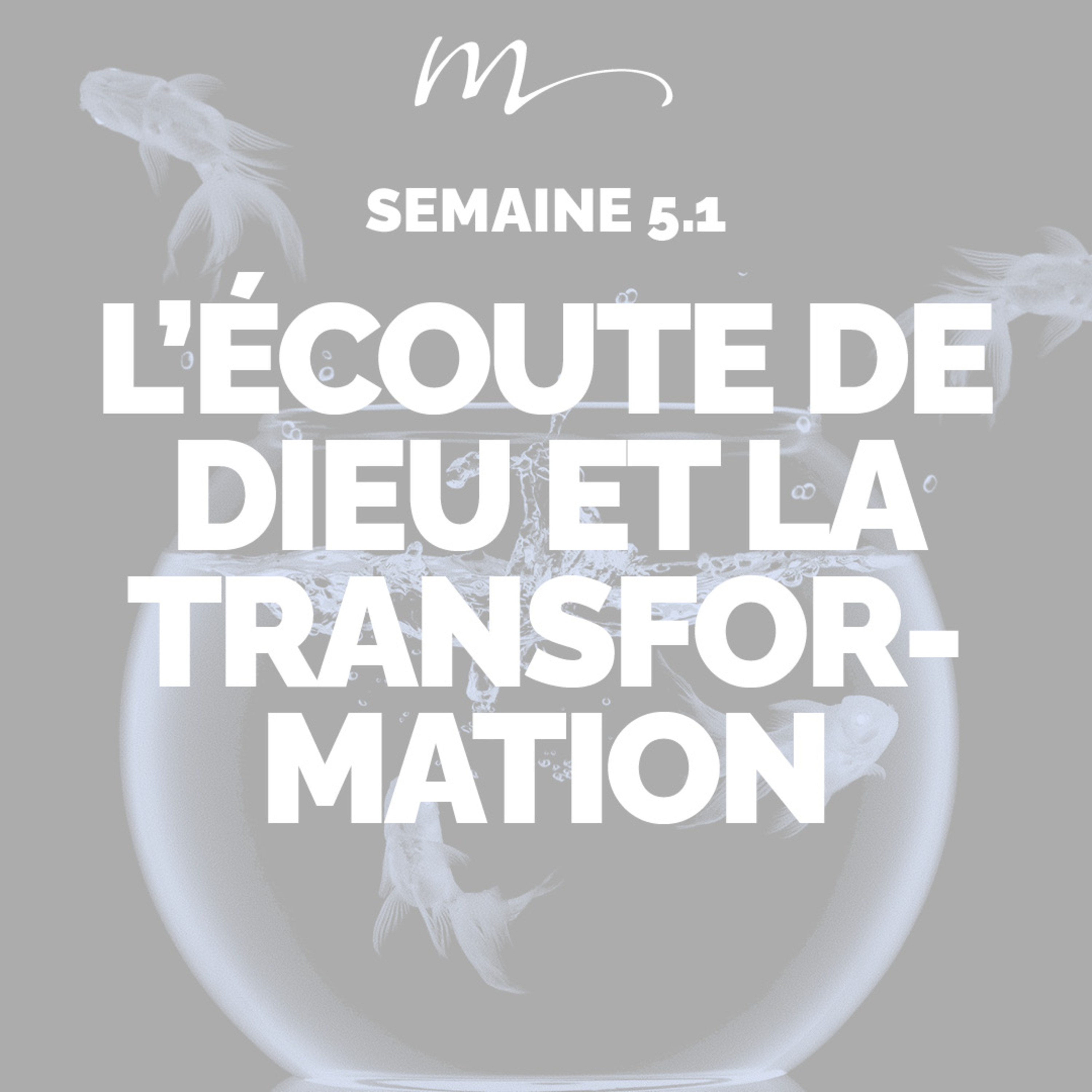 L’écoute de Dieu et la transformation - Écoute ! Méditation 25 - Romains 12.2 - Jéma Taboyan - Eglise M episode artwork