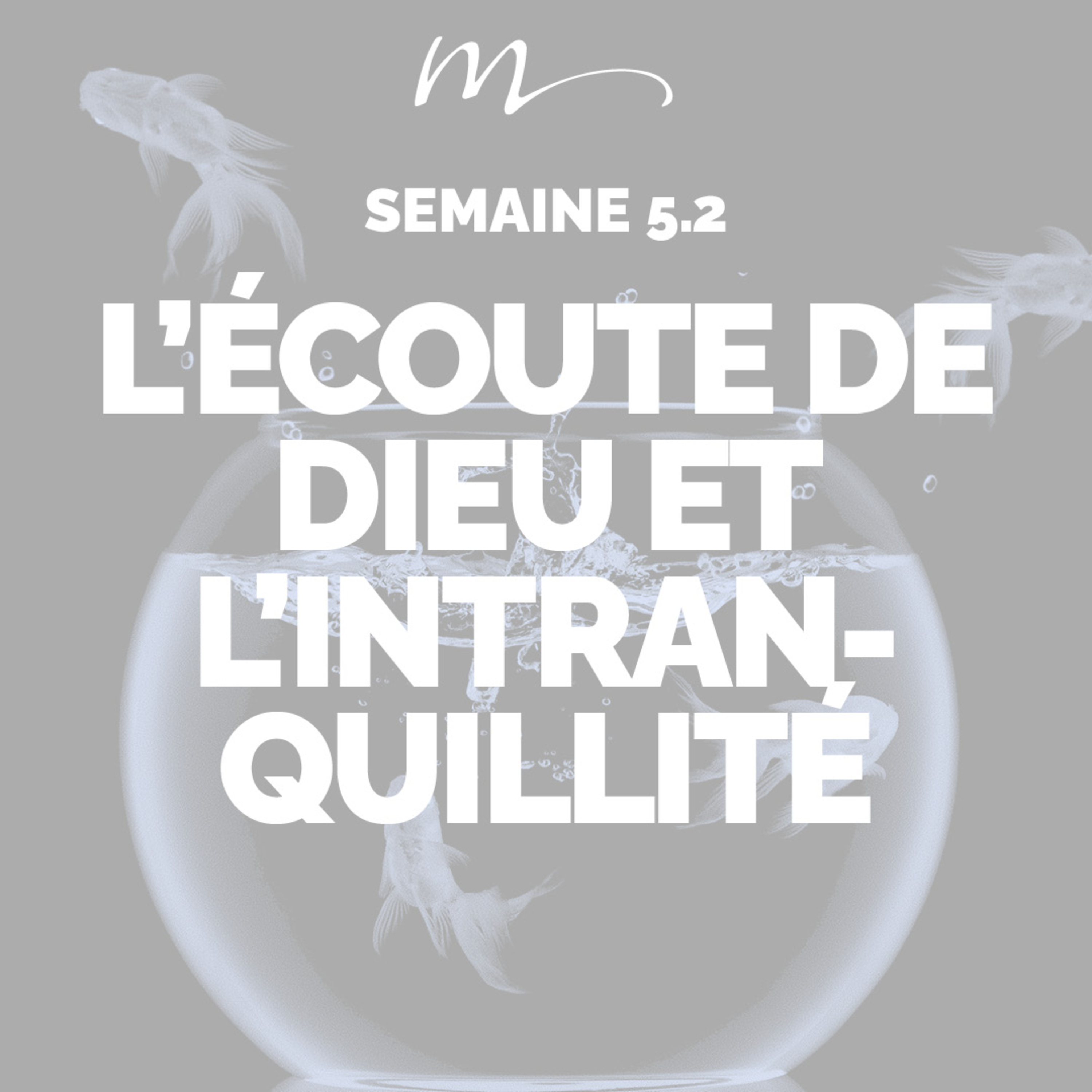 L’écoute de Dieu et l’intranquillité - Écoute ! Méditation 26 - Hébreux 12.14 - Jéma Taboyan - Eglise M episode artwork
