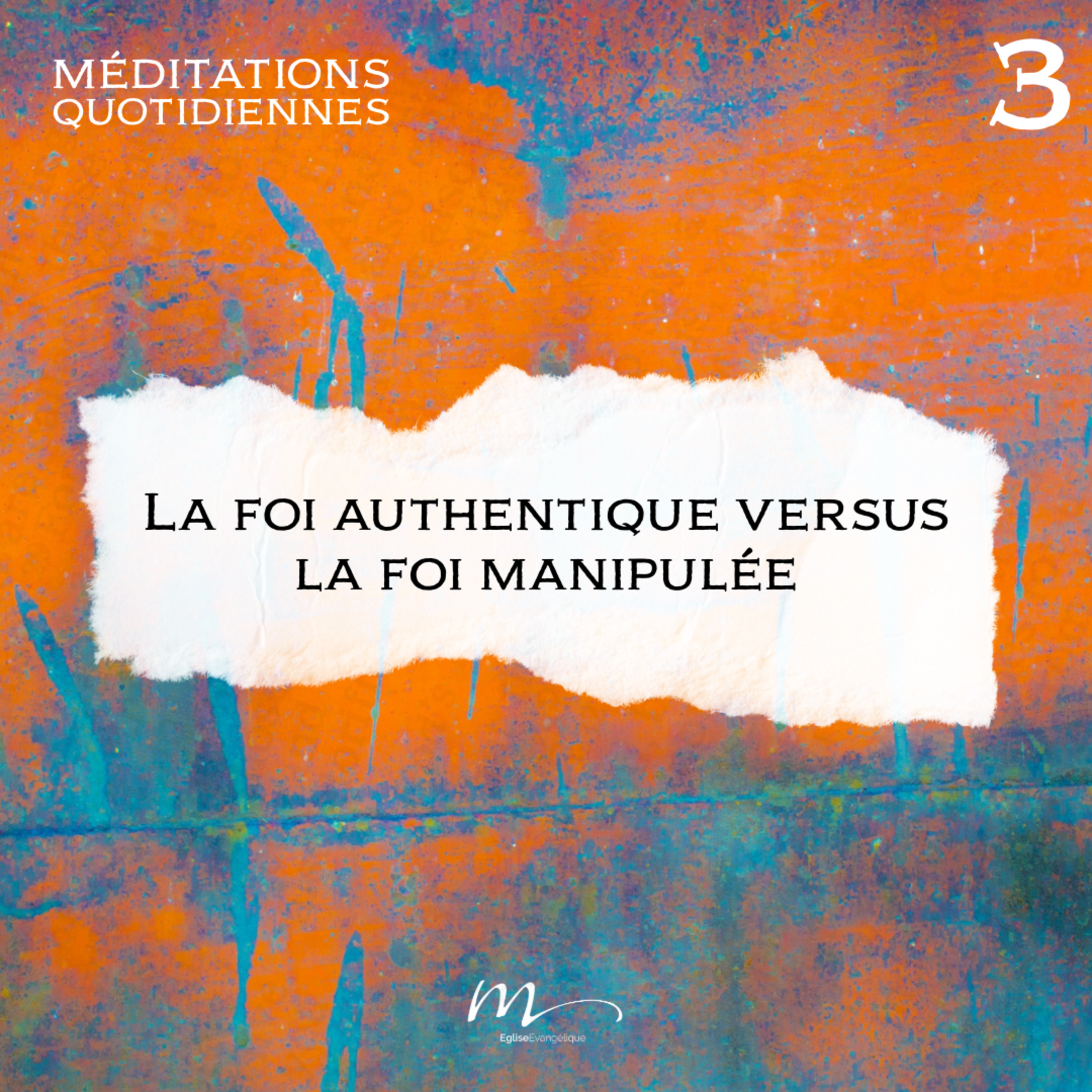 La foi authentique versus la foi manipulée - Superstitions Méditation 3 - Hébreux 11.6 - Jérémie Chamard - Eglise M episode artwork