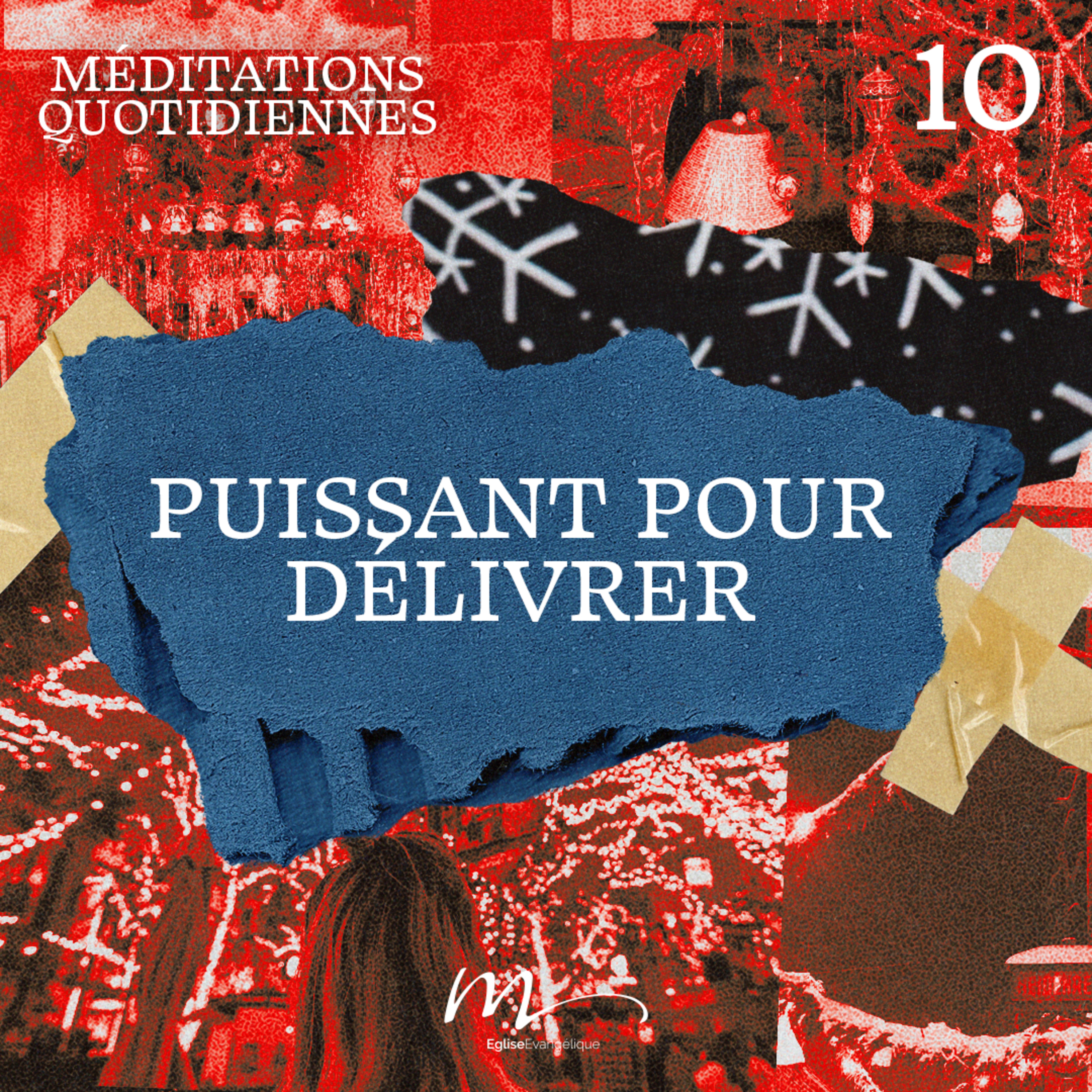Puissant pour délivrer - Noël Méditation 10 - Luc 4.36 - Jéma Taboyan - Eglise M episode artwork