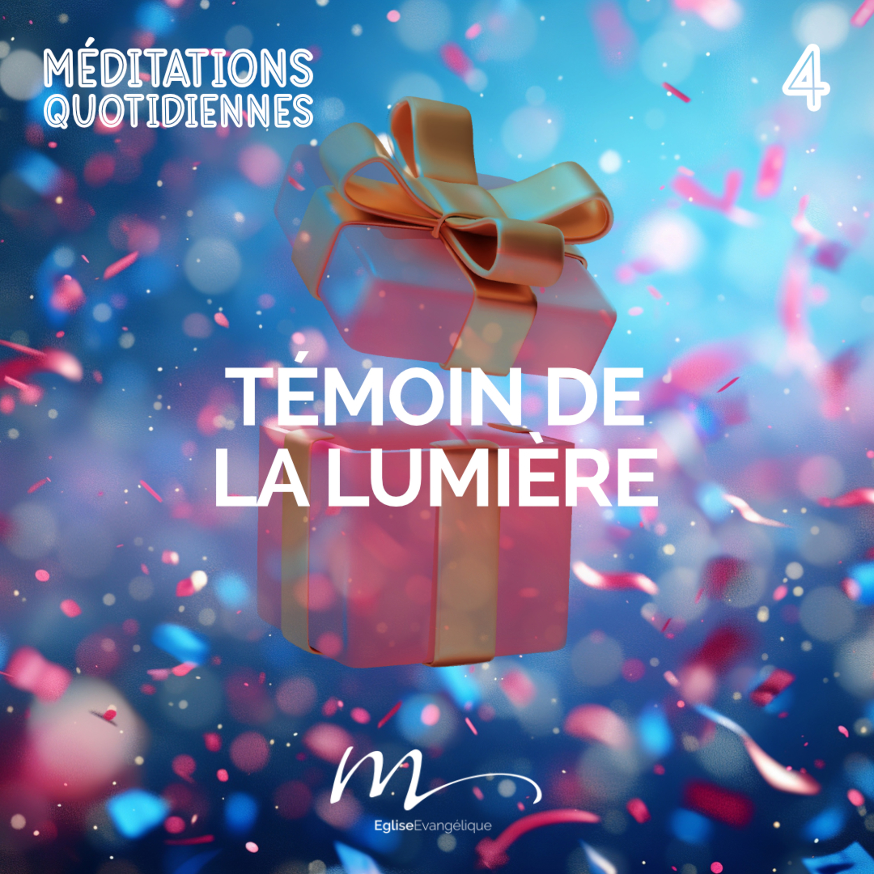 Témoin de la lumière - Noël, un Cadeau ? Méditation 4 - Jean 1.6-9 - Jéma Taboyan - Eglise M episode artwork