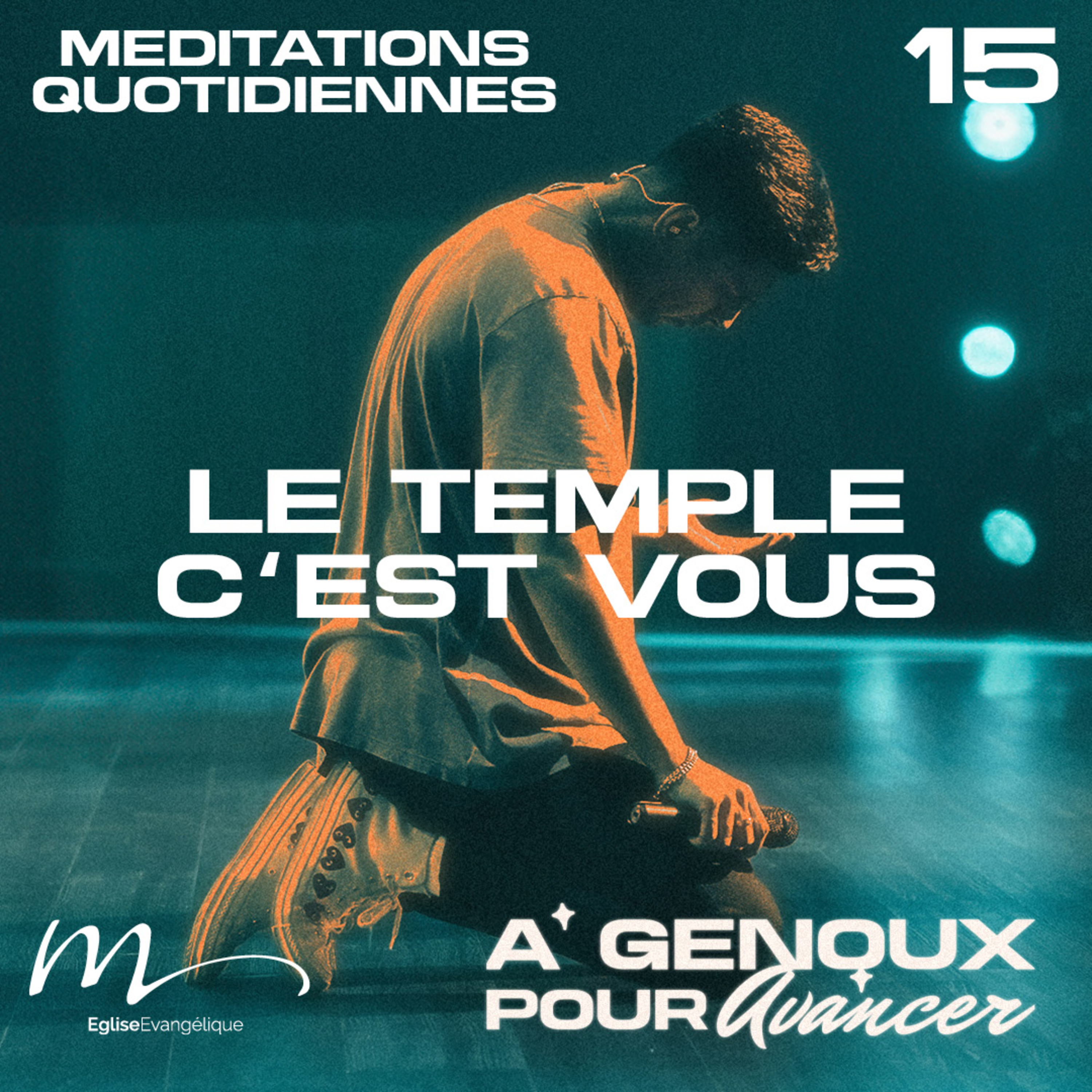 Le temple, c’est vous ! - À Genoux Méditation 15 - 1 Corinthiens 3.16 - Jéma Taboyan episode artwork