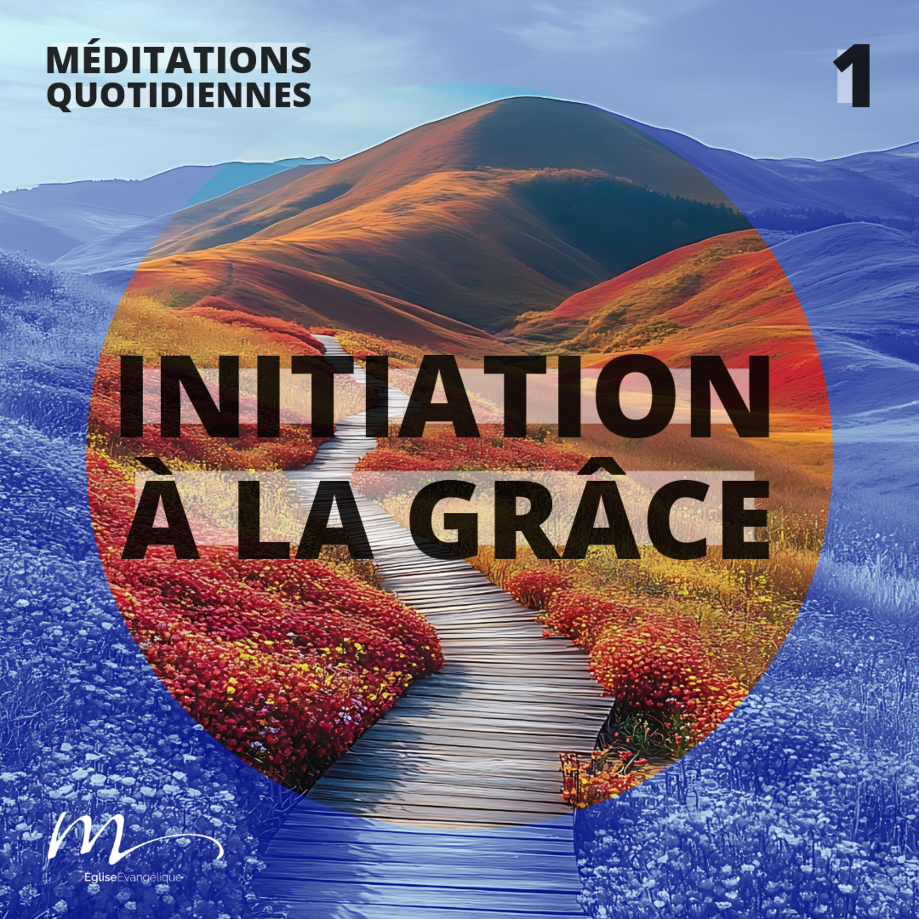Initiation à la grâce - Une expérience initiatique Méditation 1 - Marc 10.28 - Jéma Taboyan - Eglise M episode artwork