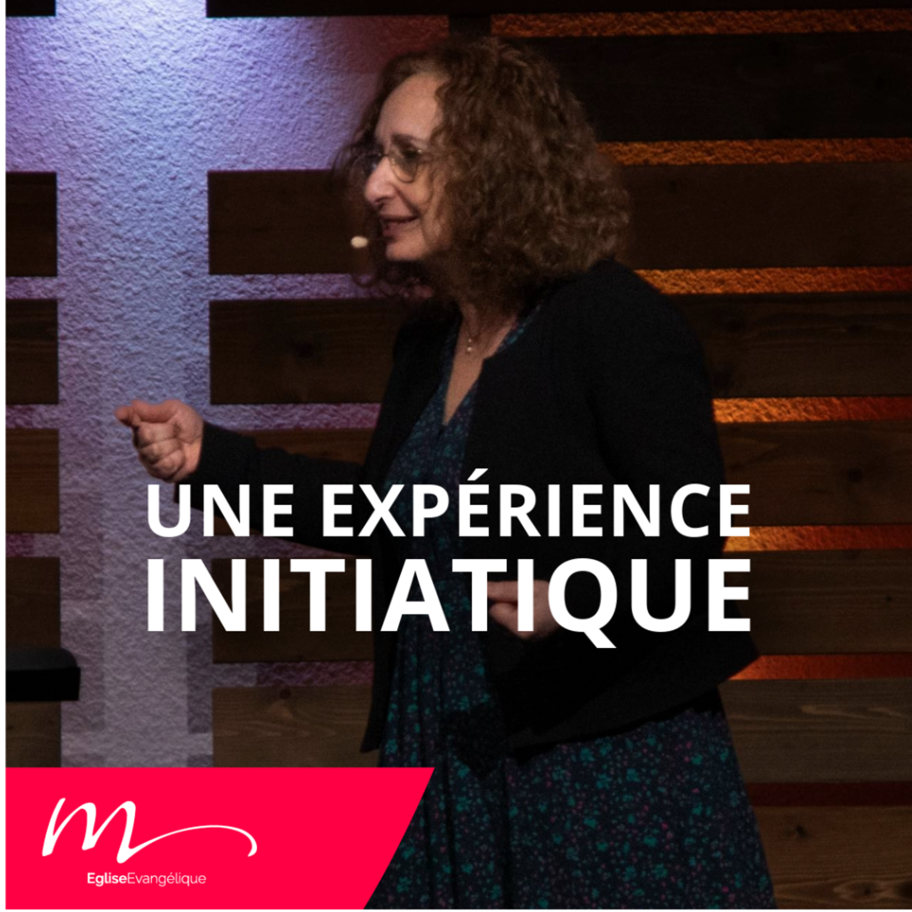 Une Expérience Initiatique  episode artwork