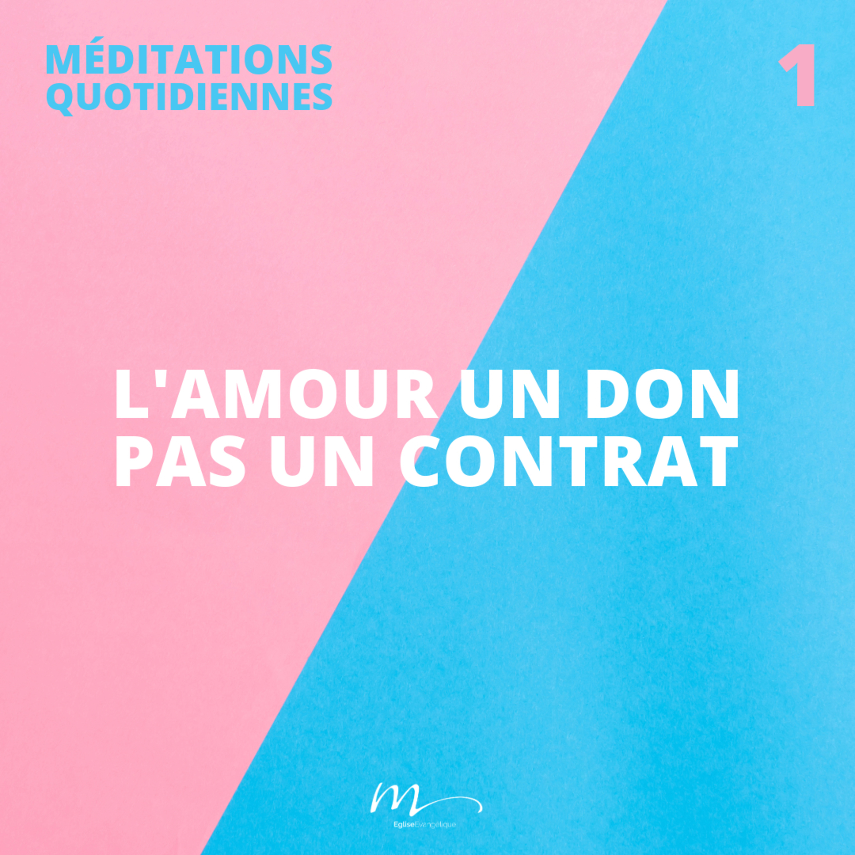 L'Amour, un don. Pas un contrat - 50/50 Méditation 1 - Éphésiens 5.25 - Jérémie Chamard - Eglise M episode artwork