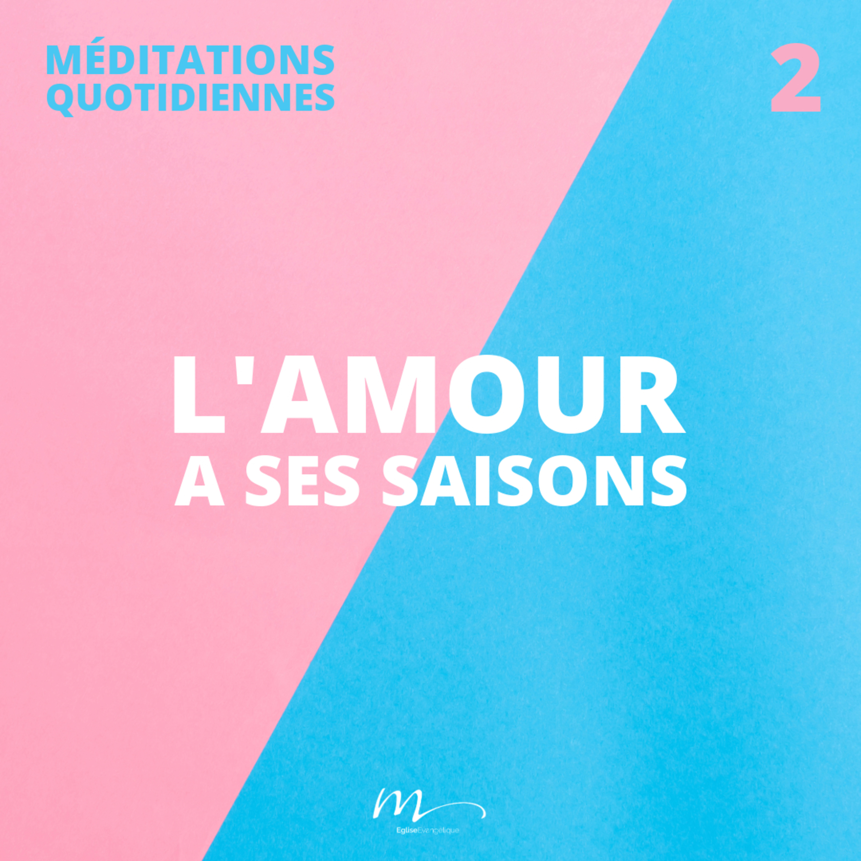 L'Amour a ses saisons - 50/50 Méditation 2 - Genèse 18.10-14 - Jérémie Chamard - Eglise M episode artwork