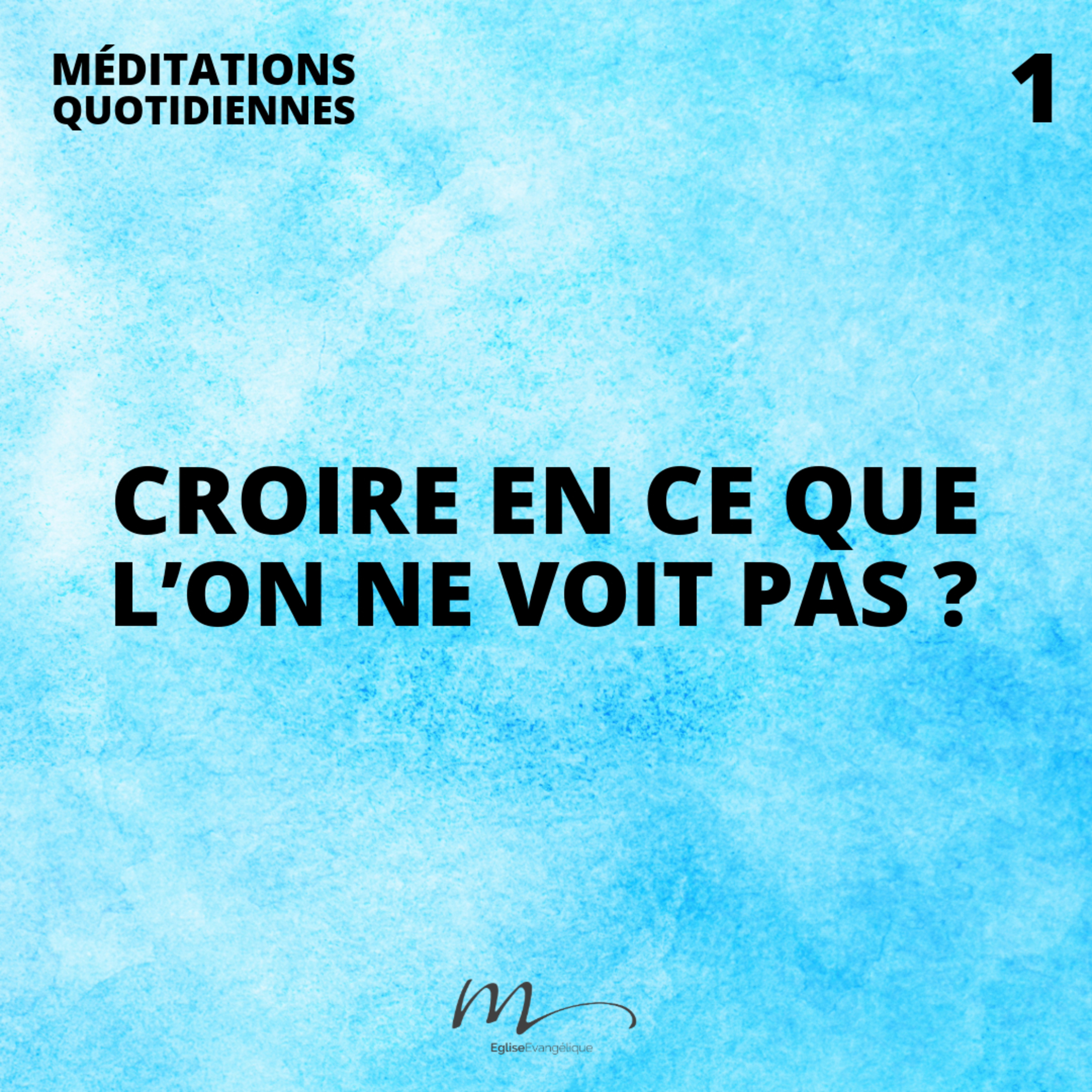 Croire en ce que l’on ne voit pas ? - Un Dieu qui ouvre nos yeux Méditation 1 - 2 Corinthiens 4.16-18 - Jean-Pierre Civelli - Eglise M episode artwork
