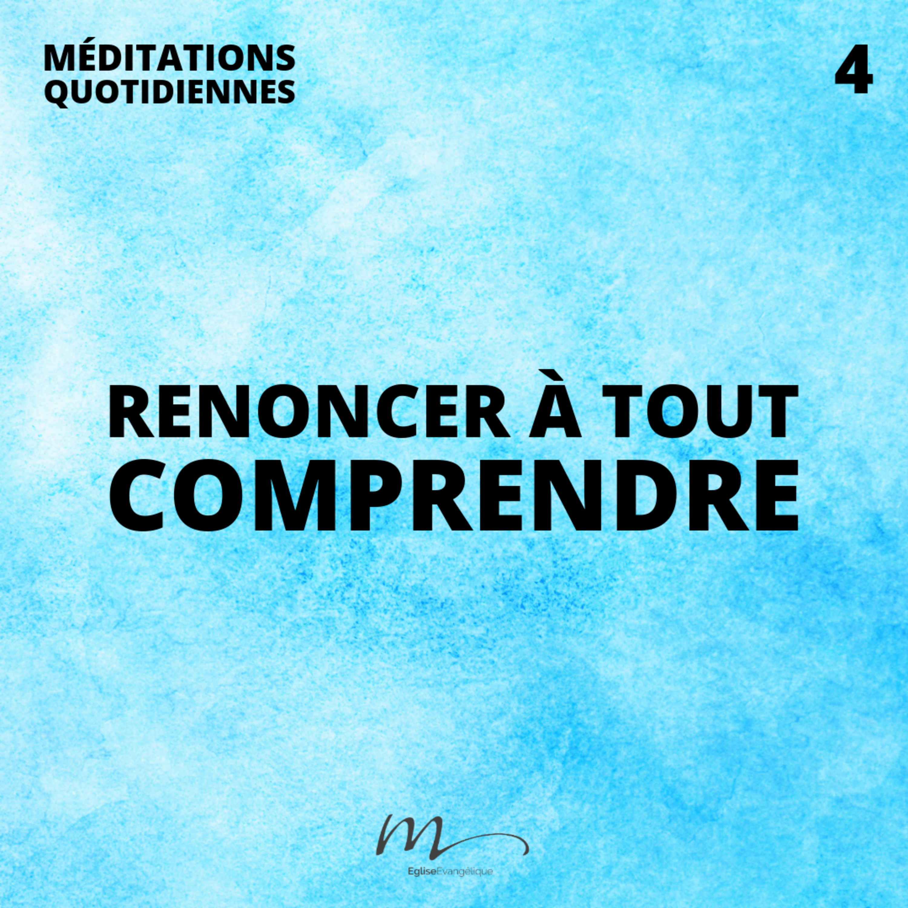 Renoncer à tout comprendre - Un Dieu qui ouvre nos yeux Méditation 4 - 1 Corinthiens 2.14-16 - Jean-Pierre Civelli - Eglise M episode artwork