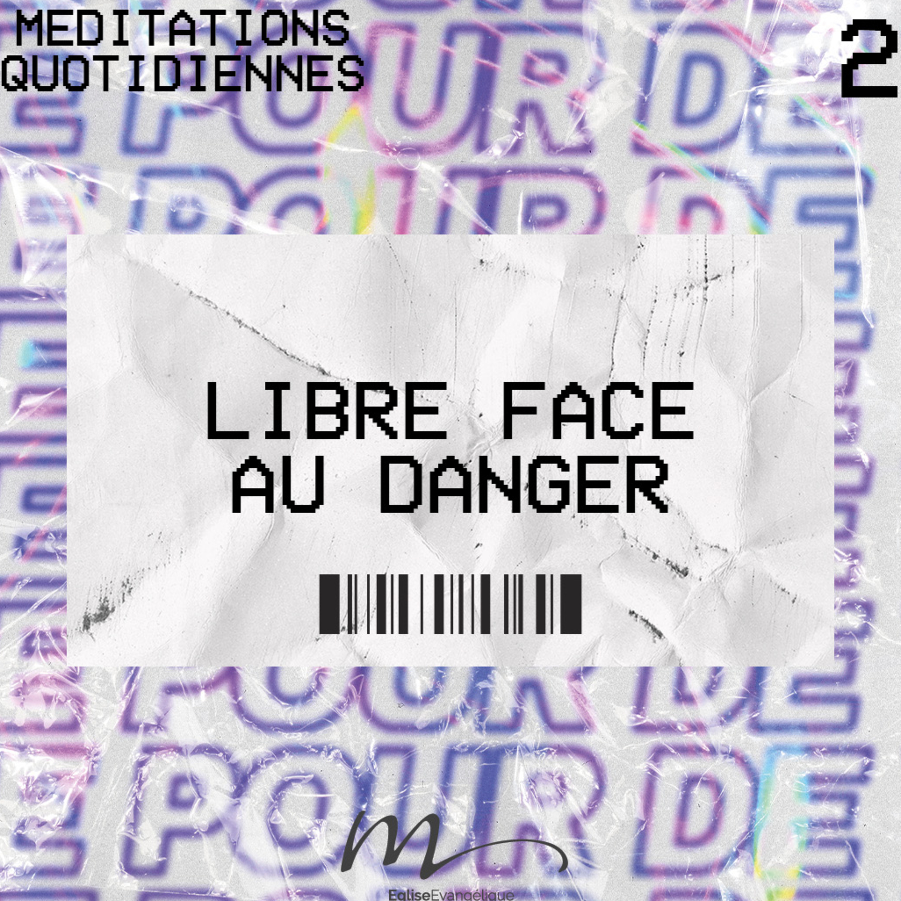 Libre face au danger - Libres Méditation 2 - Jean 10.11-18 - Jéma Taboyan - Eglise M episode artwork