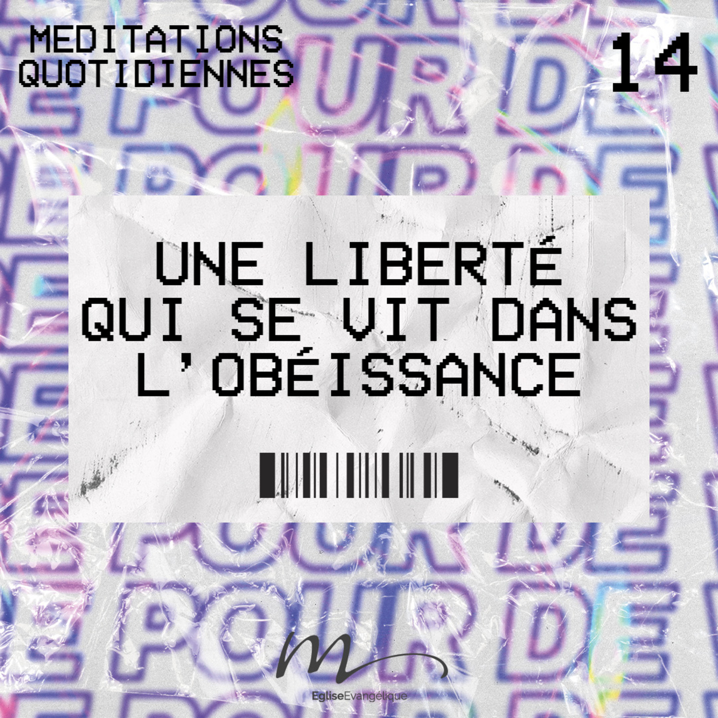 Une Liberté qui se vit dans l’obéissance - Libres Méditation 14 - Jacques 1.25 - Jérémie Chamard - Eglise M episode artwork