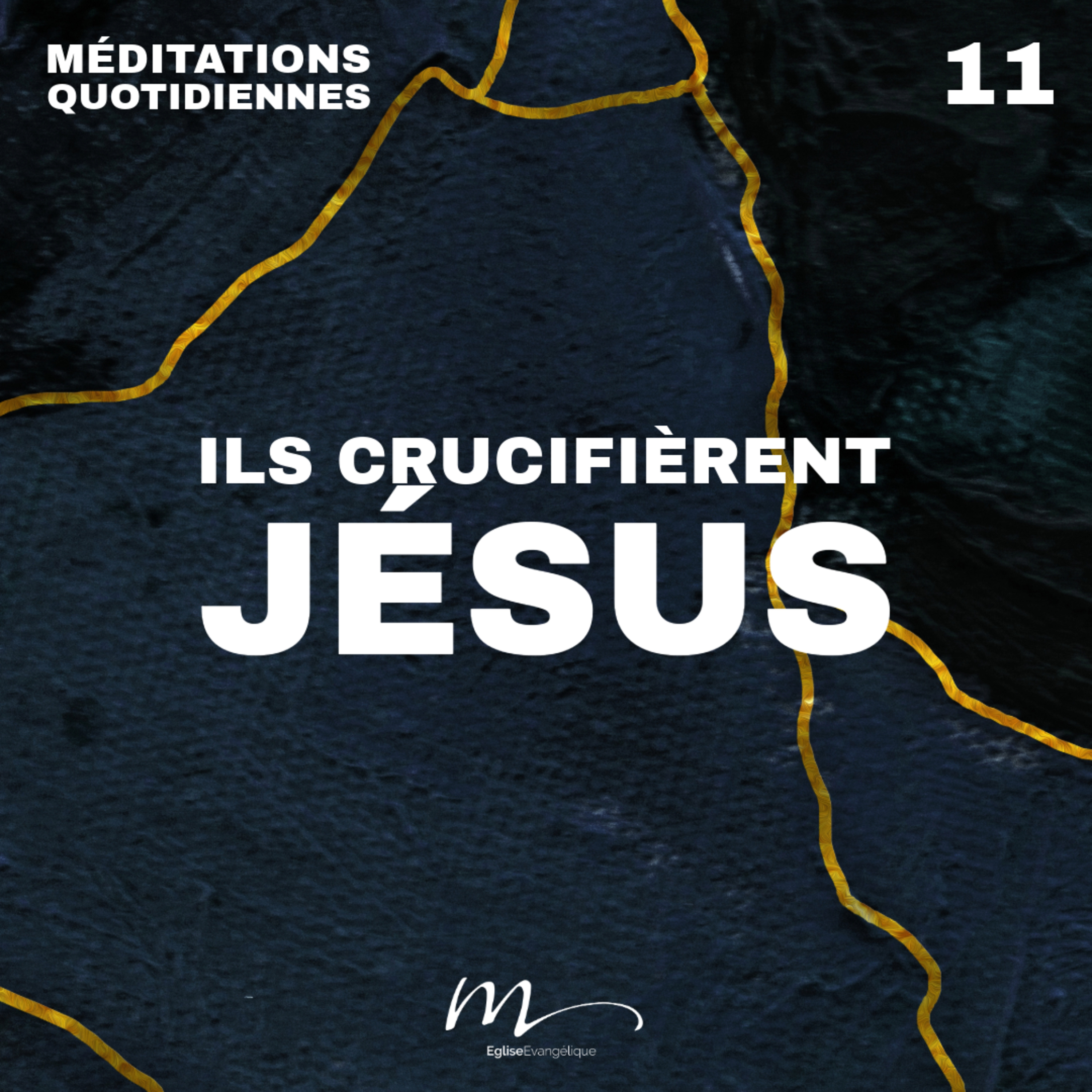 Ils crucifièrent Jésus - Brisés Méditation 11 - Jean 19.16b-22 - Jéma Taboyan - Eglise M episode artwork