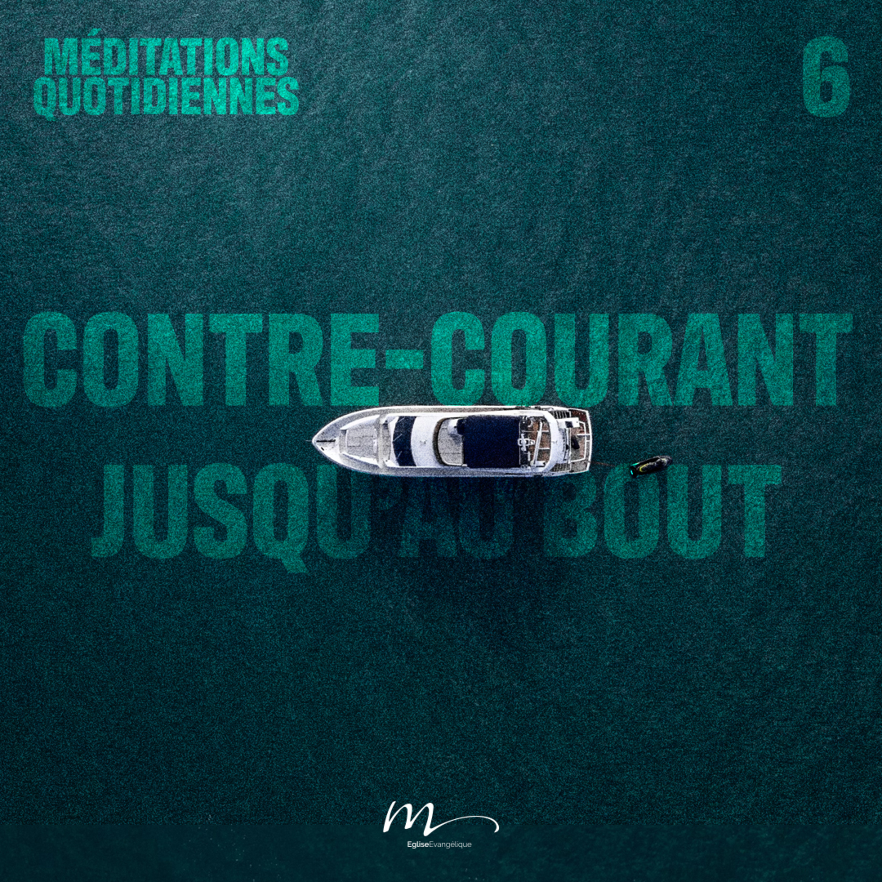 Contre-Courant jusqu’au bout - Contre-Courant Méditation 6 - Romains 8.1-2 - Jérémie Chamard - Eglise M episode artwork
