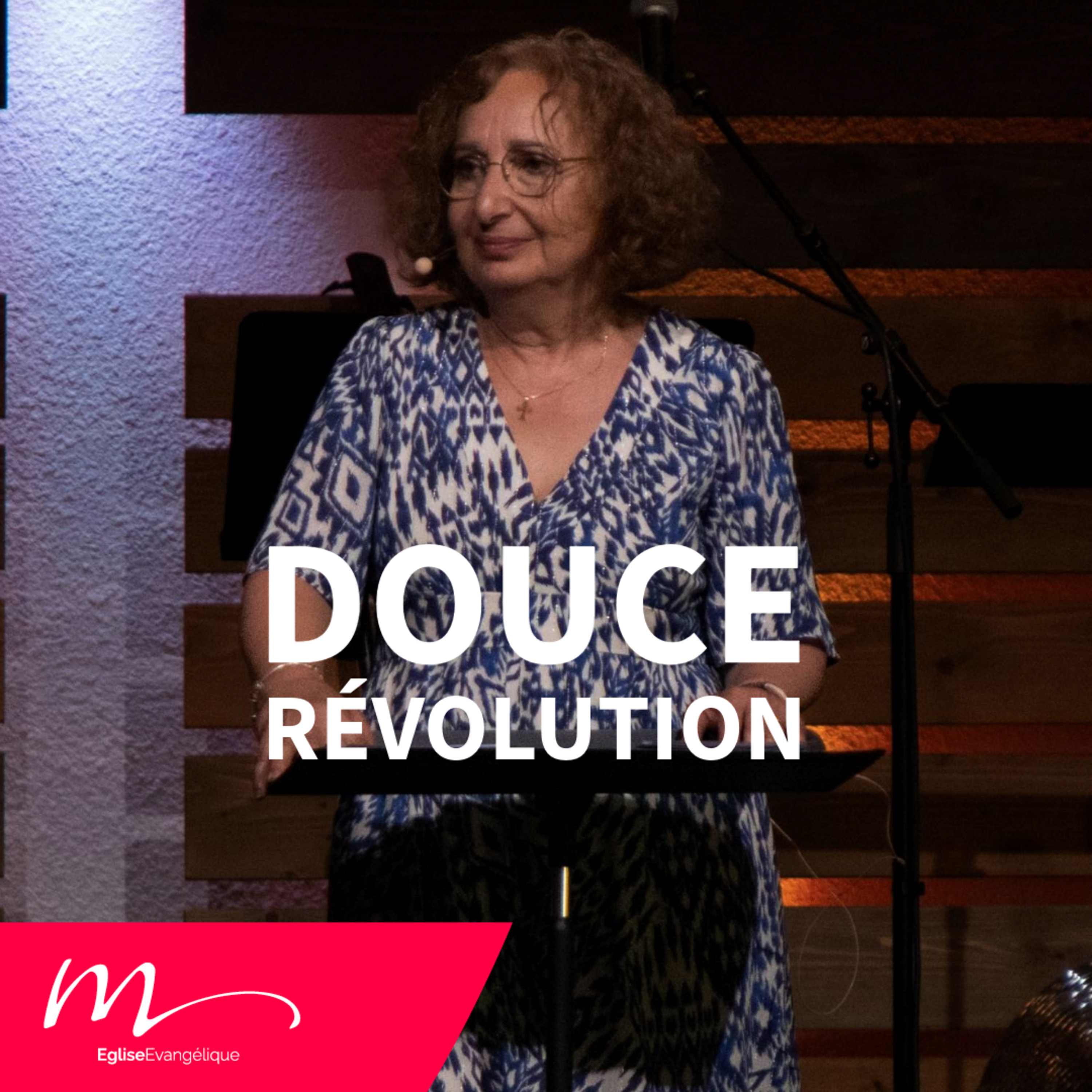 Douce révolution - Jéma Taboyan - Église M episode artwork