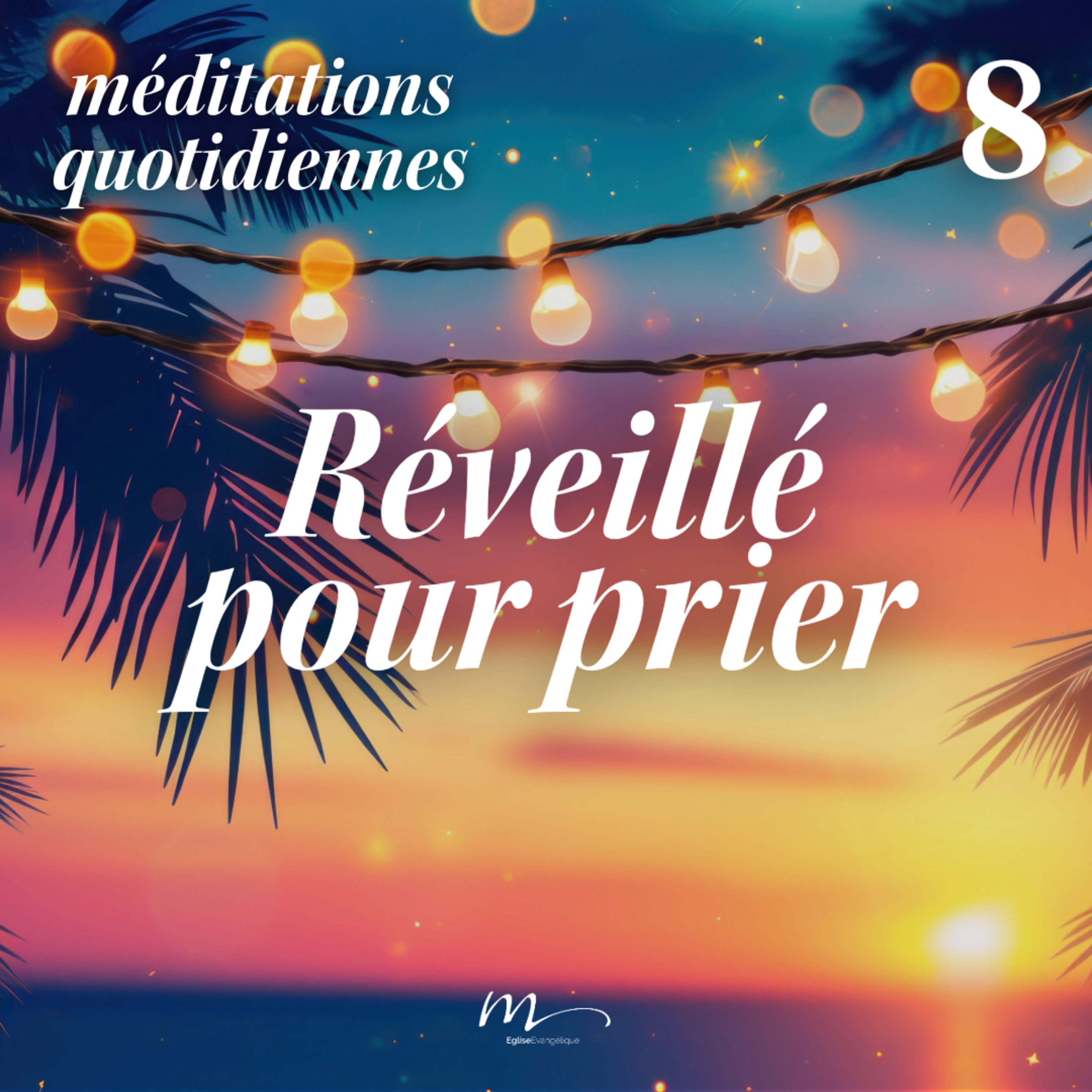 Réveillé pour prier - C'est l'été Méditation 8 - Romains 13.11-12 & Jonas 1.5 - Jérémie Chamard - Eglise M episode artwork