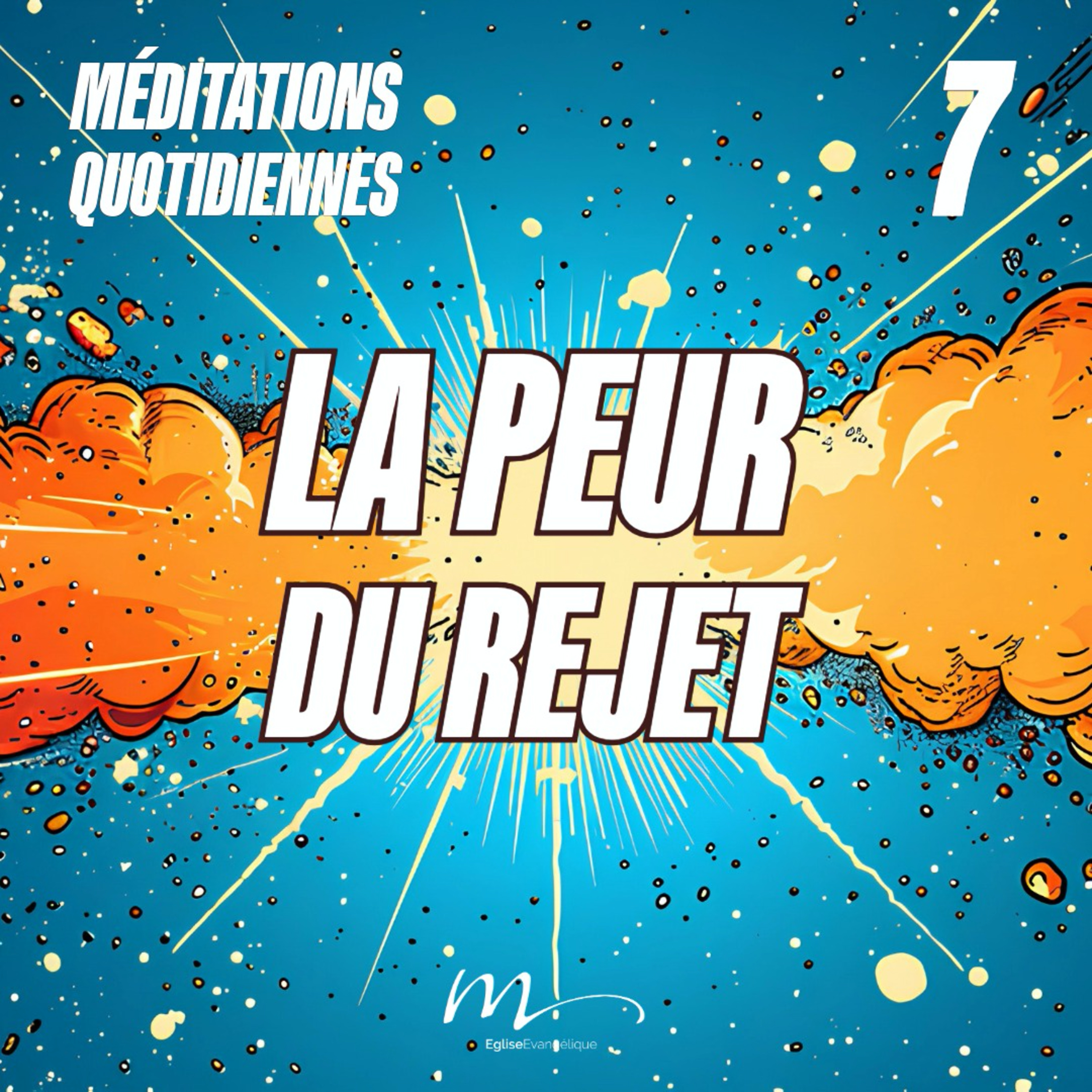 La peur du rejet - Et Ici Tout Commence Méditation 7 - Actes 9.26 - Jean-Pierre Civelli - Eglise M episode artwork