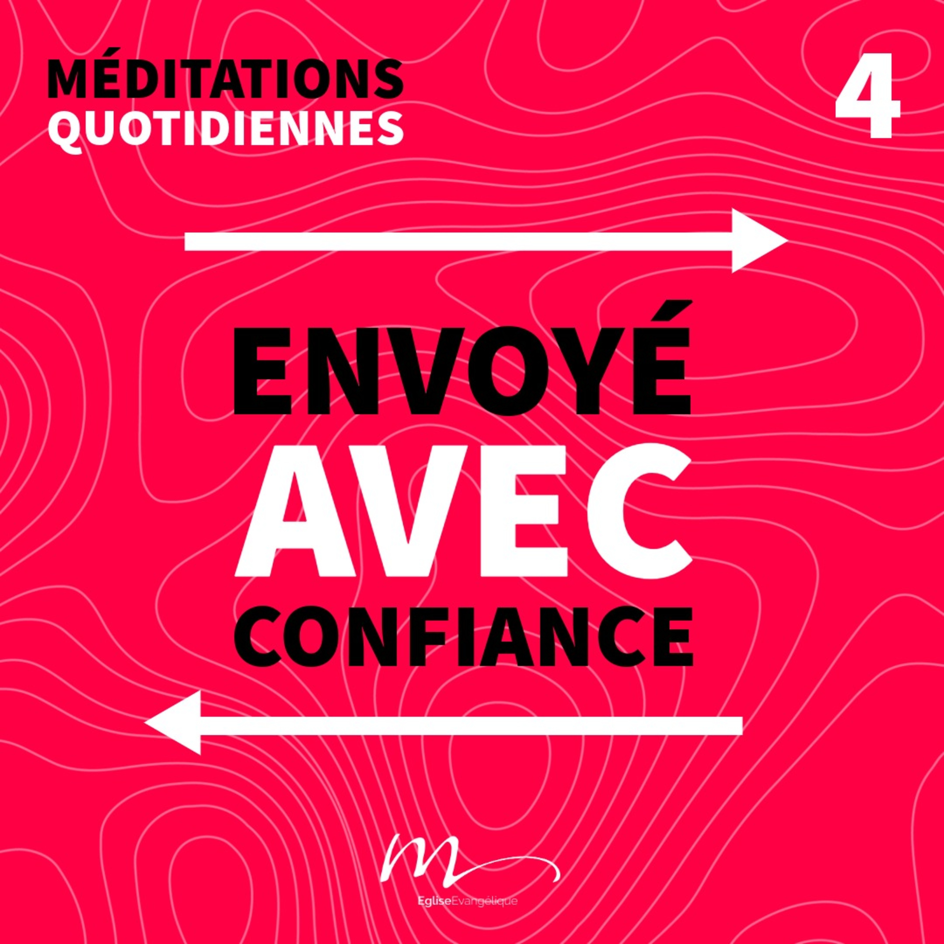 Envoyé avec confiance - Connu _ Appelé _ Envoyé Méditation 4 - Jean 10.28 & Matthieu 28.20 - Jérémie Chamard - Eglise M episode artwork