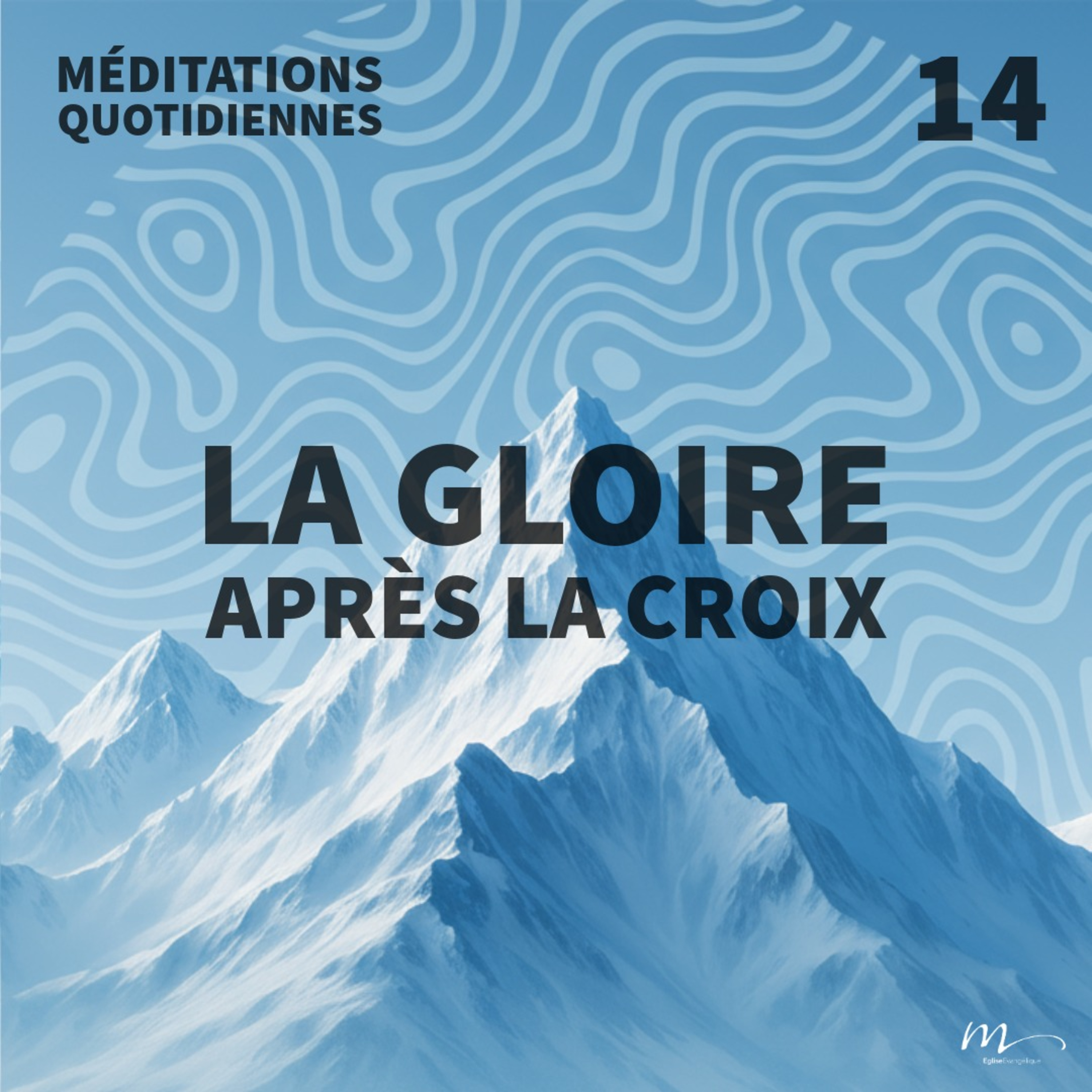 La gloire après la croix - Être un Leader Autrement Méditation 14 - Philippiens 2.5-9 episode artwork