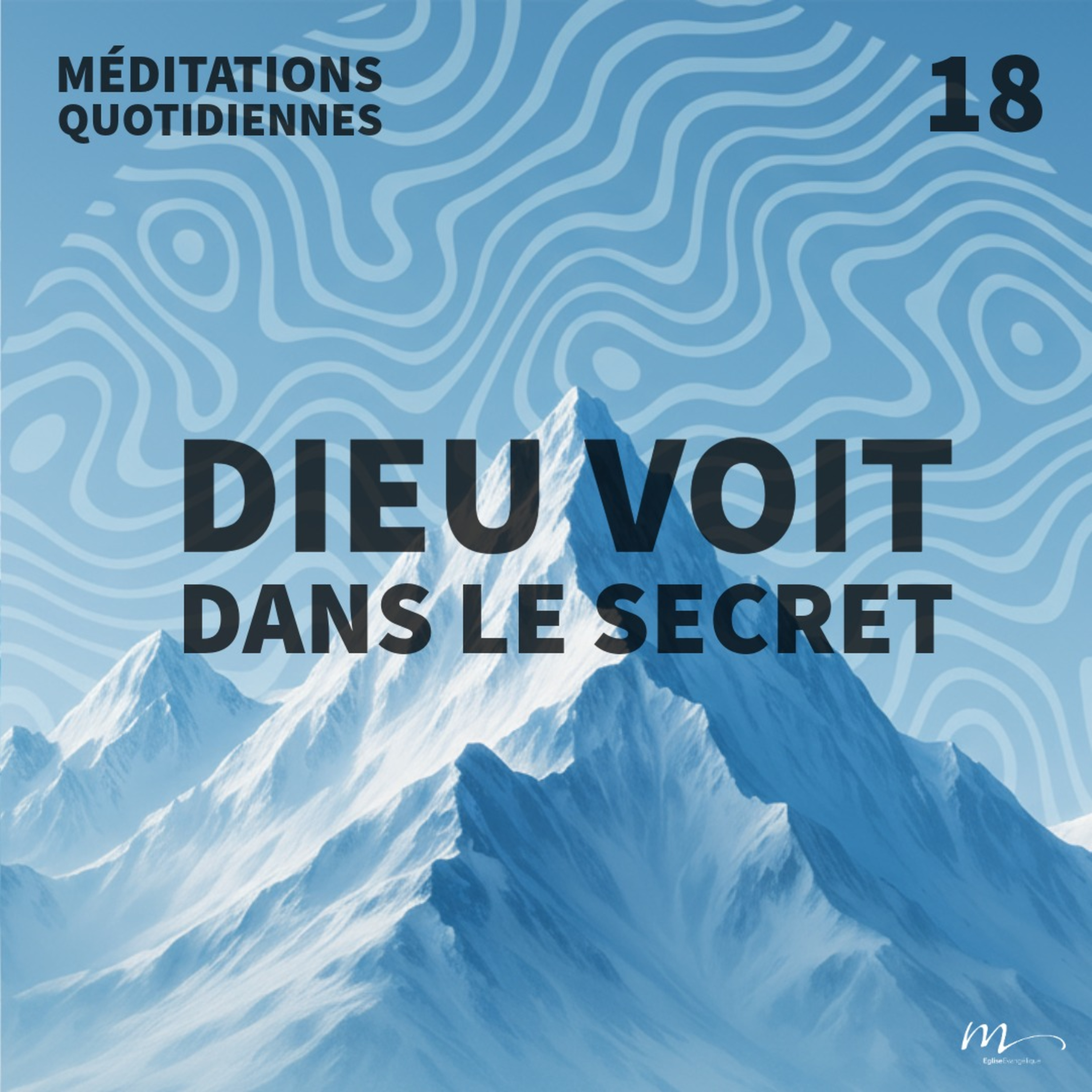 Dieu voit dans le secret - Être un Leader Autrement Méditation 18 - Genèse 16.13 episode artwork