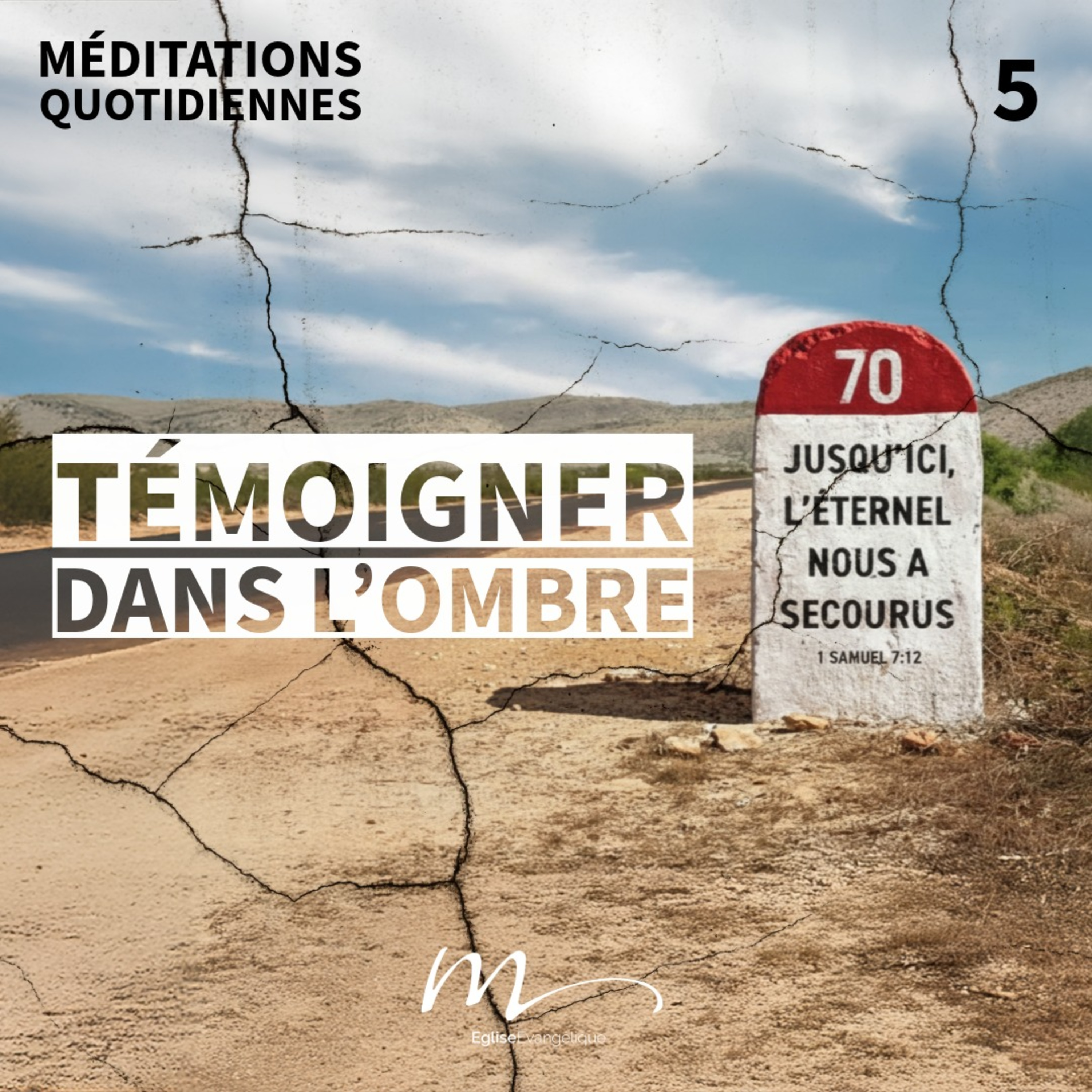 Témoigner dans l’ombre - Quand Dieu semble loin Méditation 5 - Hébreux 12.1-3 episode artwork