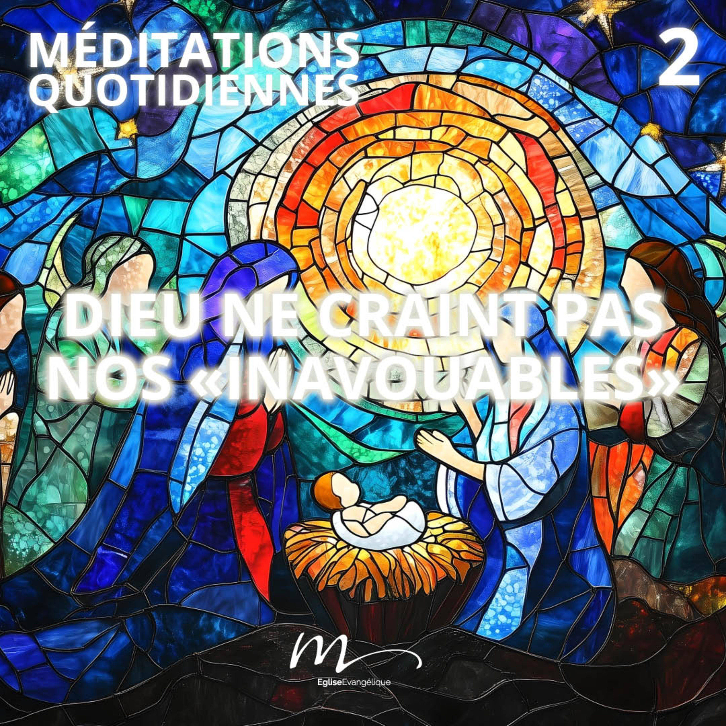 Dieu ne craint pas nos "inavouables" - Attendre la Lumière Méditation 2 - Matthieu 1.18-20 - Jérémie Chamard - Eglise M episode artwork