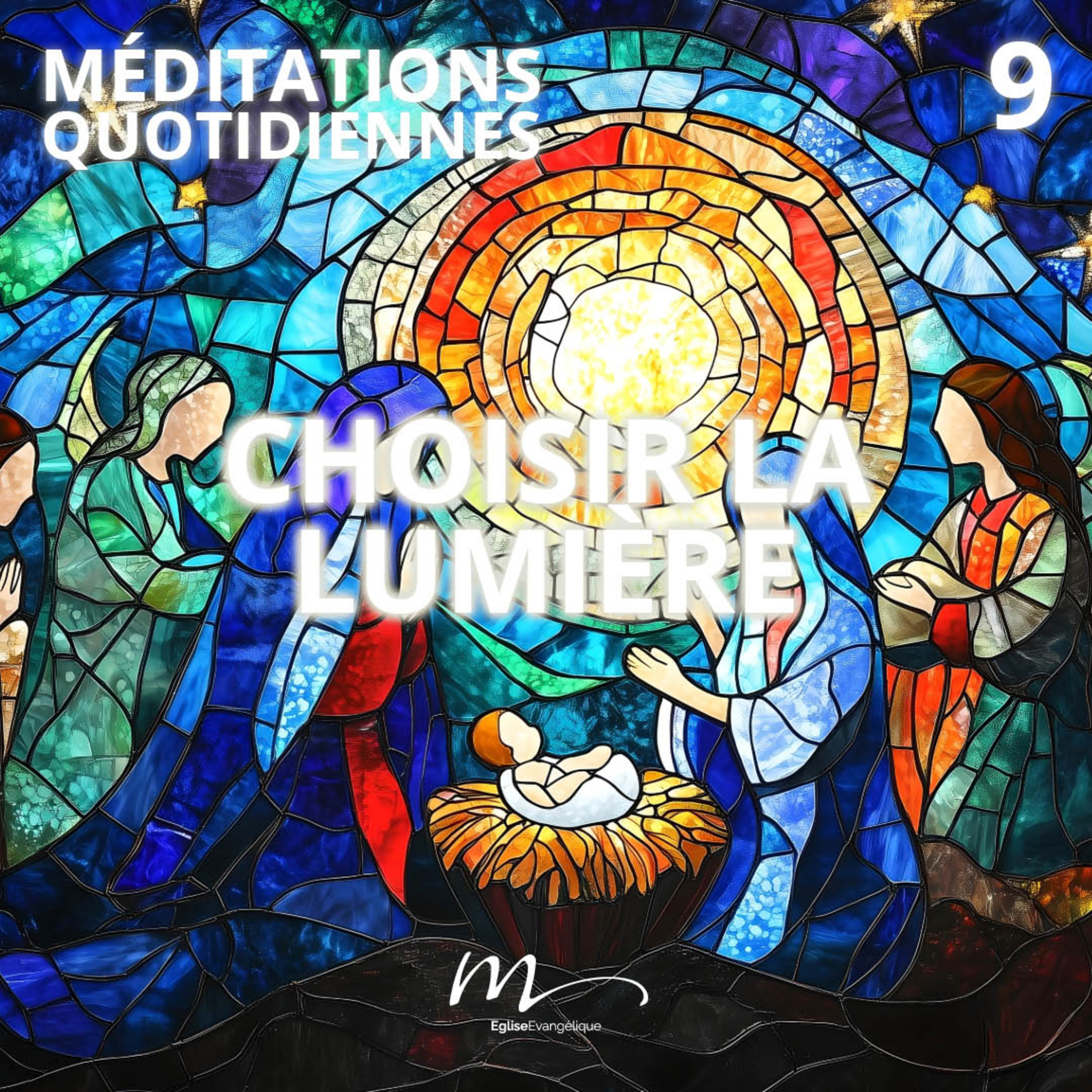 Choisir la lumière - Attendre la Lumière Méditation 9 - Jean 3.19-21 episode artwork