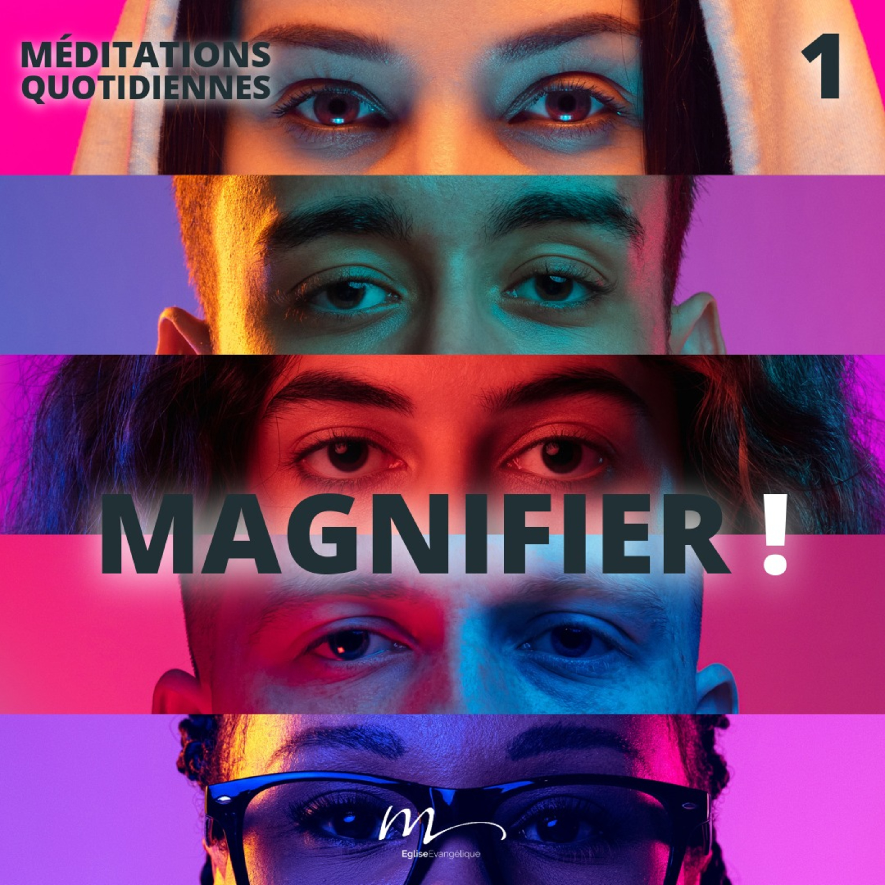 Magnifier ! - Le Monde à l'envers Méditation 1 - Luc 1.46-47 - Jéma Taboyan - Eglise M episode artwork