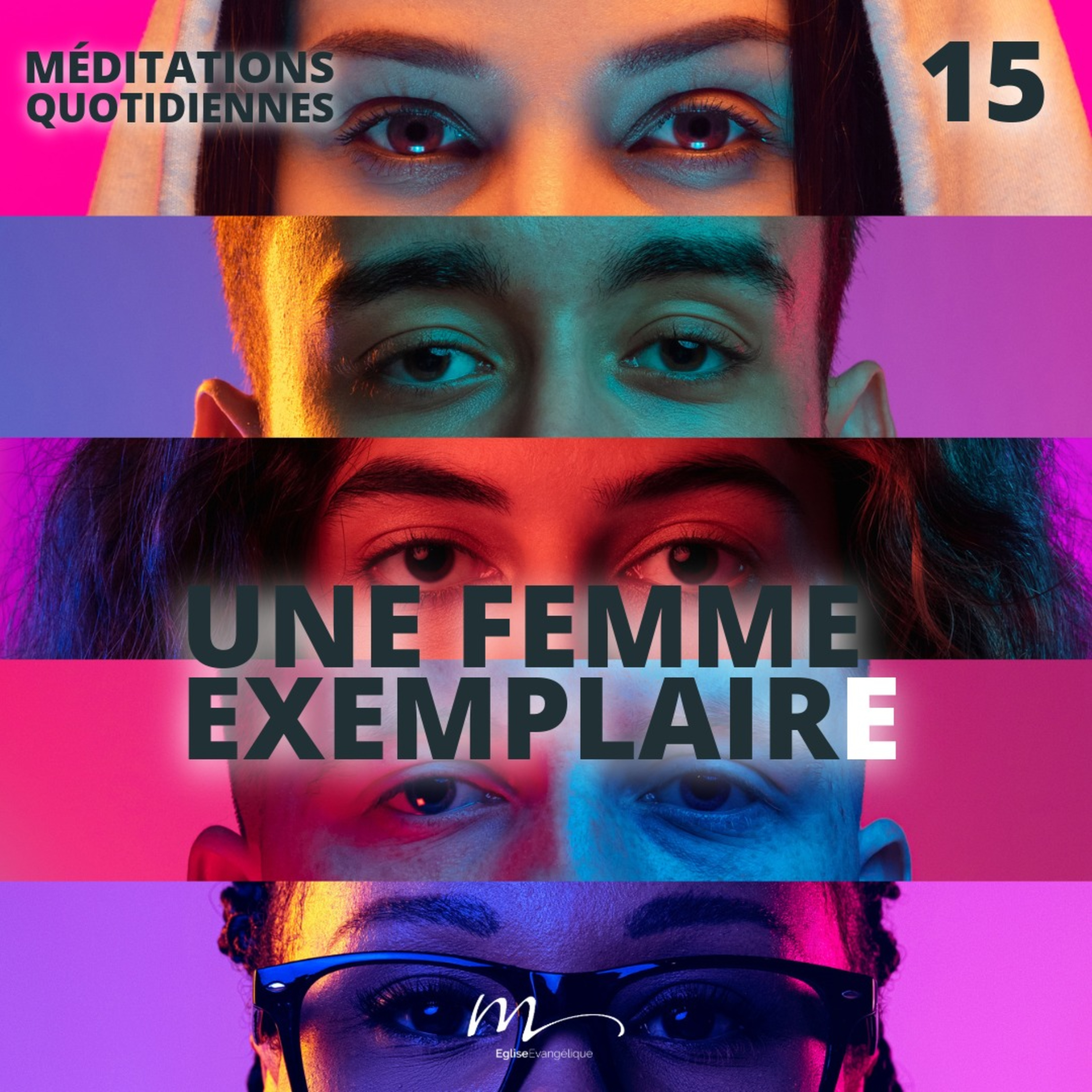 Une femme exemplaire - Le Monde à l'envers Méditation 15 - Luc 21.1-4 - Jéma Taboyan - Eglise M episode artwork
