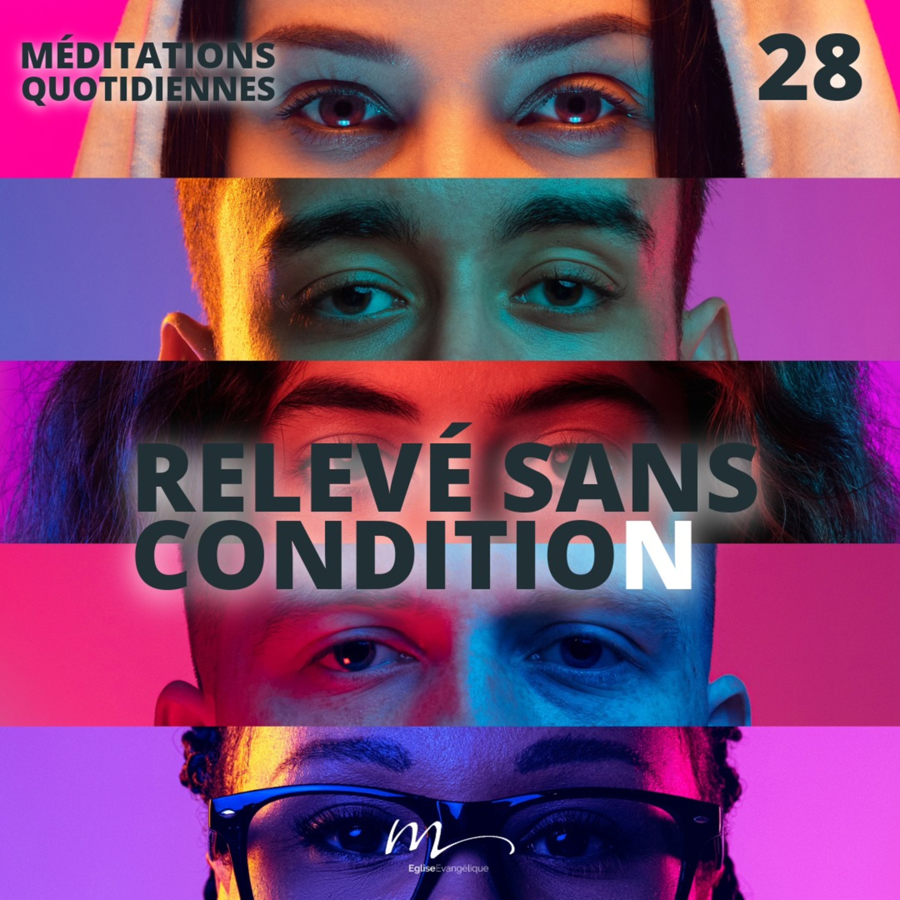 Relevé sans condition - Le Monde à l'envers Méditation 28 - Jean 8.1-11 - Jérémie Chamard - Eglise M episode artwork