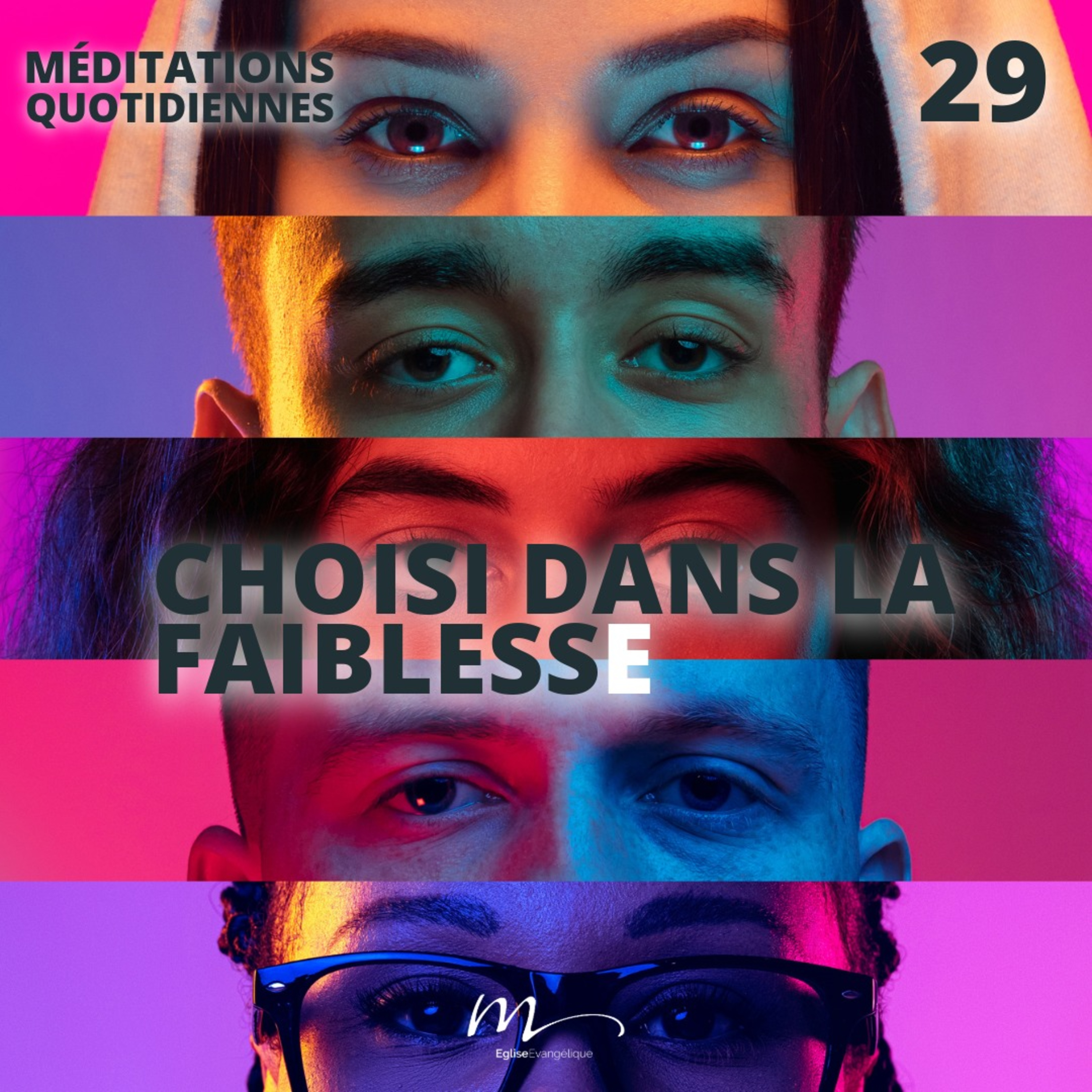Choisi dans la faiblesse - Le Monde à l'envers Méditation 29 - 1 Corinthiens 1.26-31 - Jérémie Chamard - Eglise M episode artwork