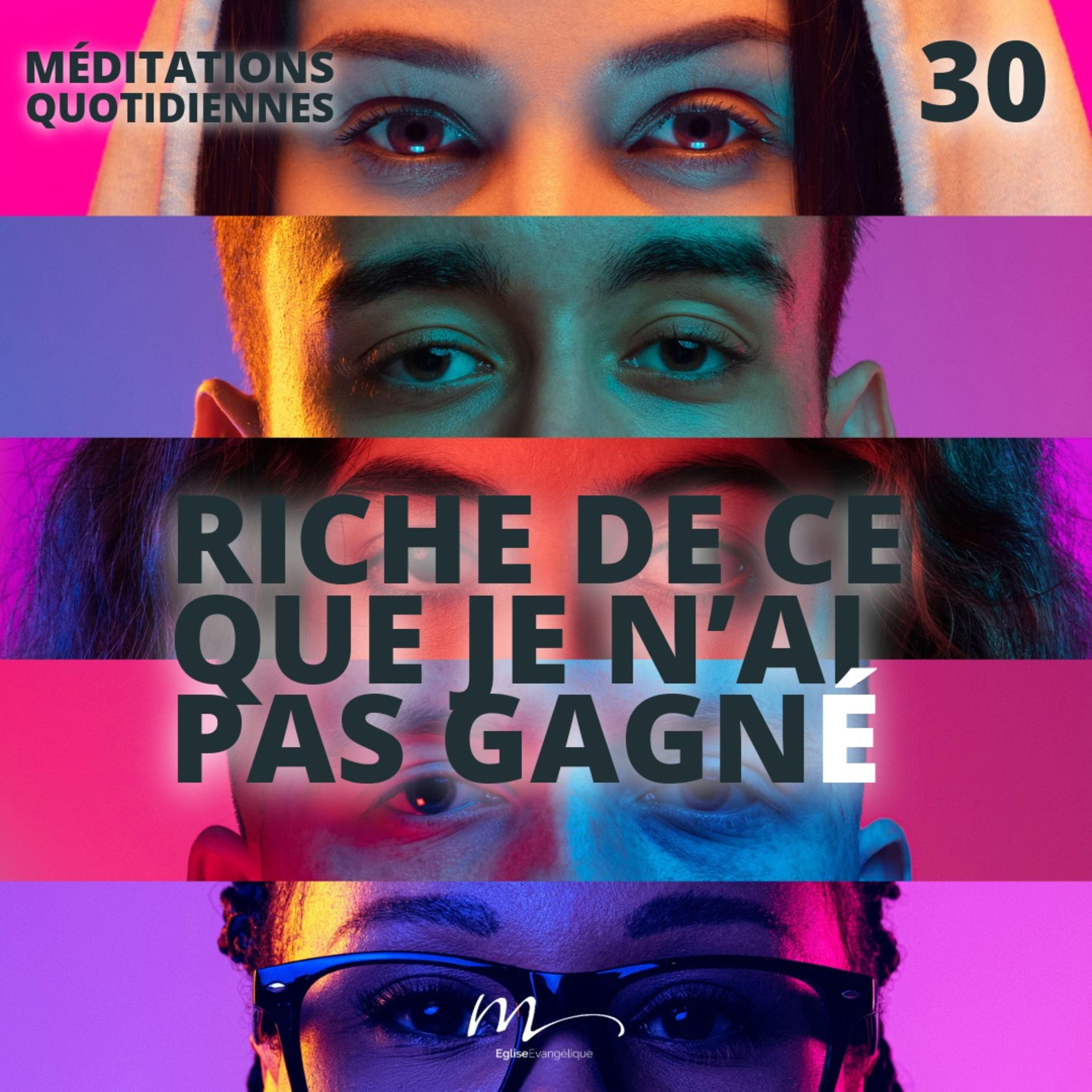 Riche de ce que je n’ai pas gagné - Le Monde à l'envers Méditation 30 - Éphésiens 2.1-10 - Jérémie Chamard - Eglise M episode artwork