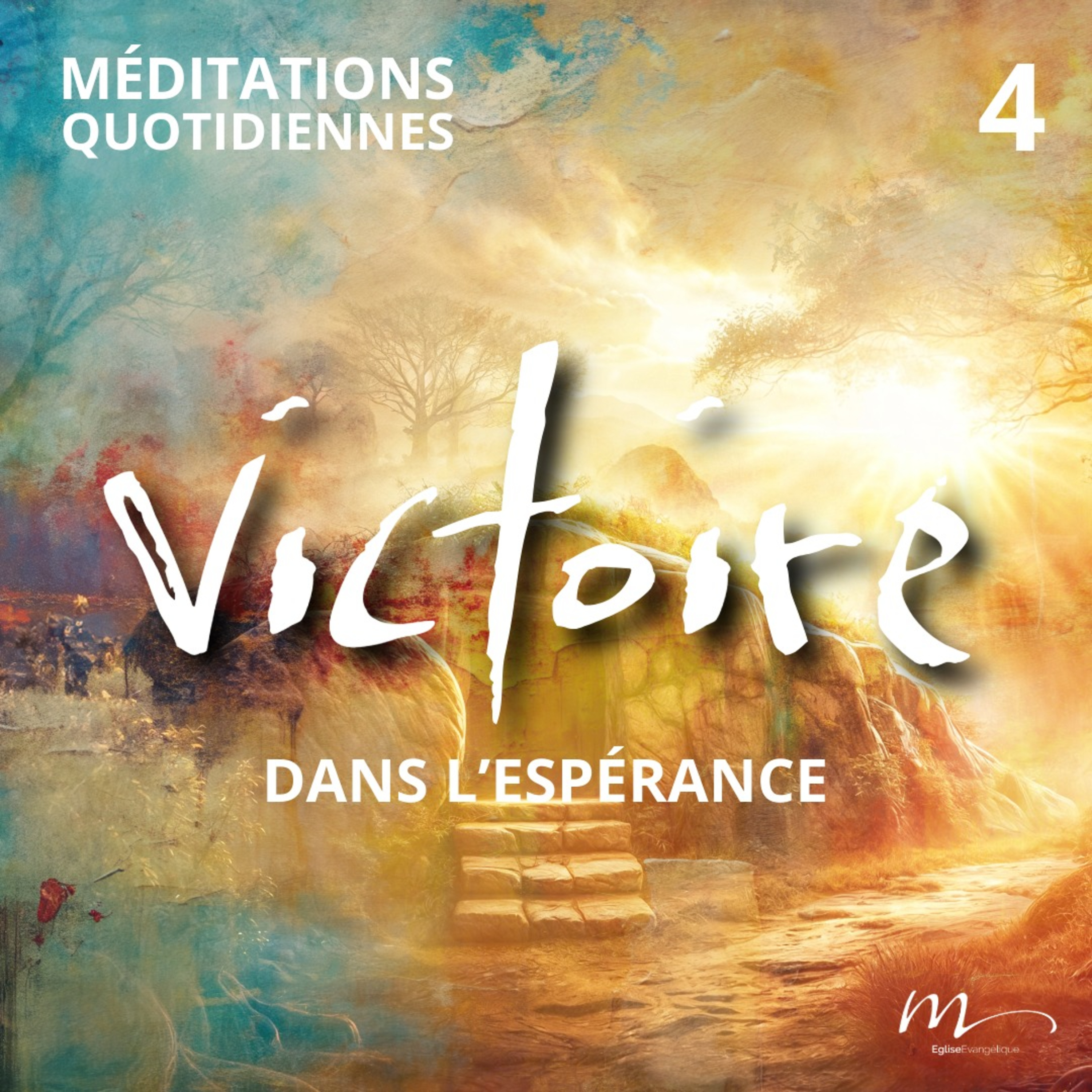 Victoire dans l’espérance - Pâques Méditation 4 - Apocalypse 3.8 - Jéma Taboyan - Eglise M episode artwork