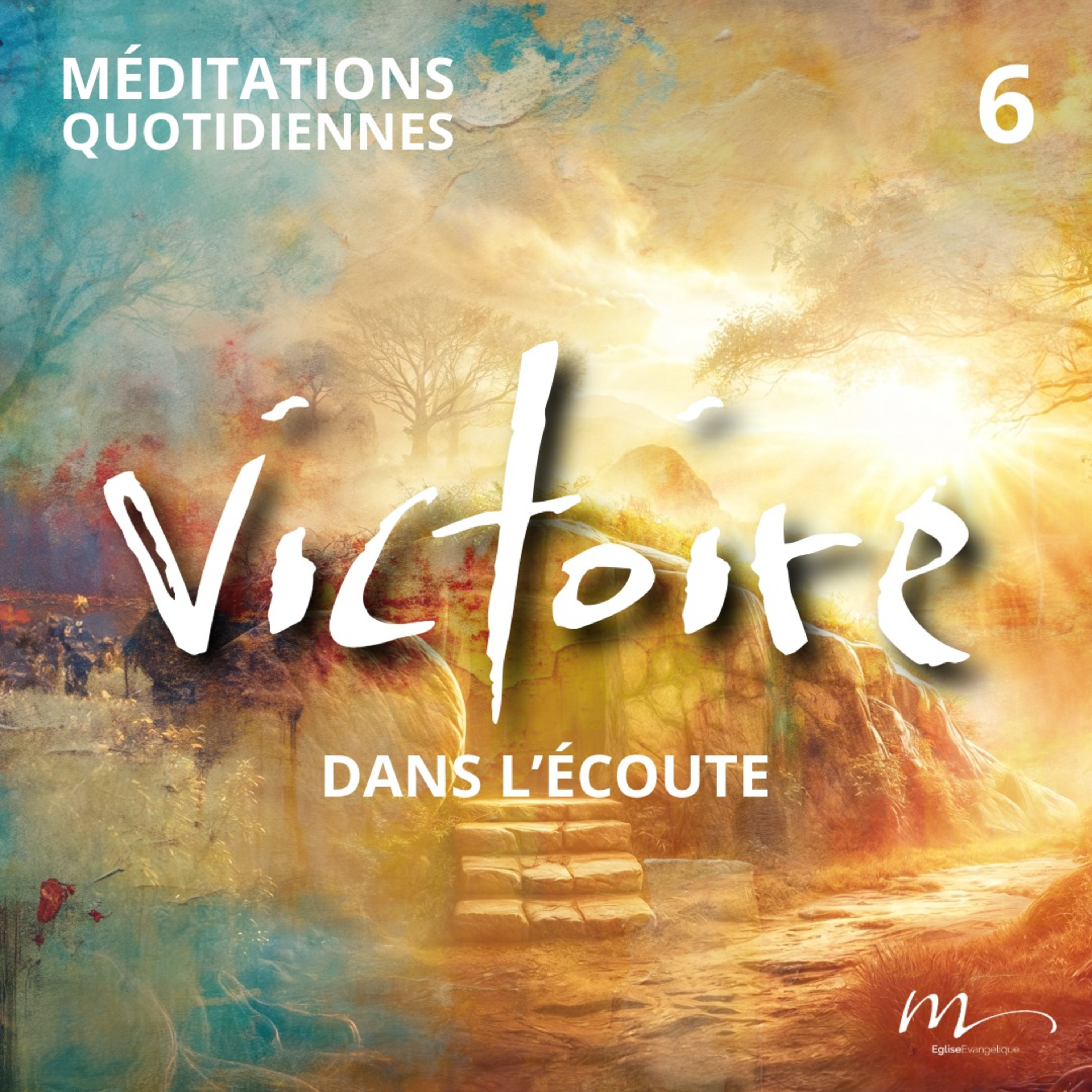 Victoire dans l’écoute - Pâques Méditation 6 - Apocalypse 3.20 - Jéma Taboyan - Eglise M episode artwork